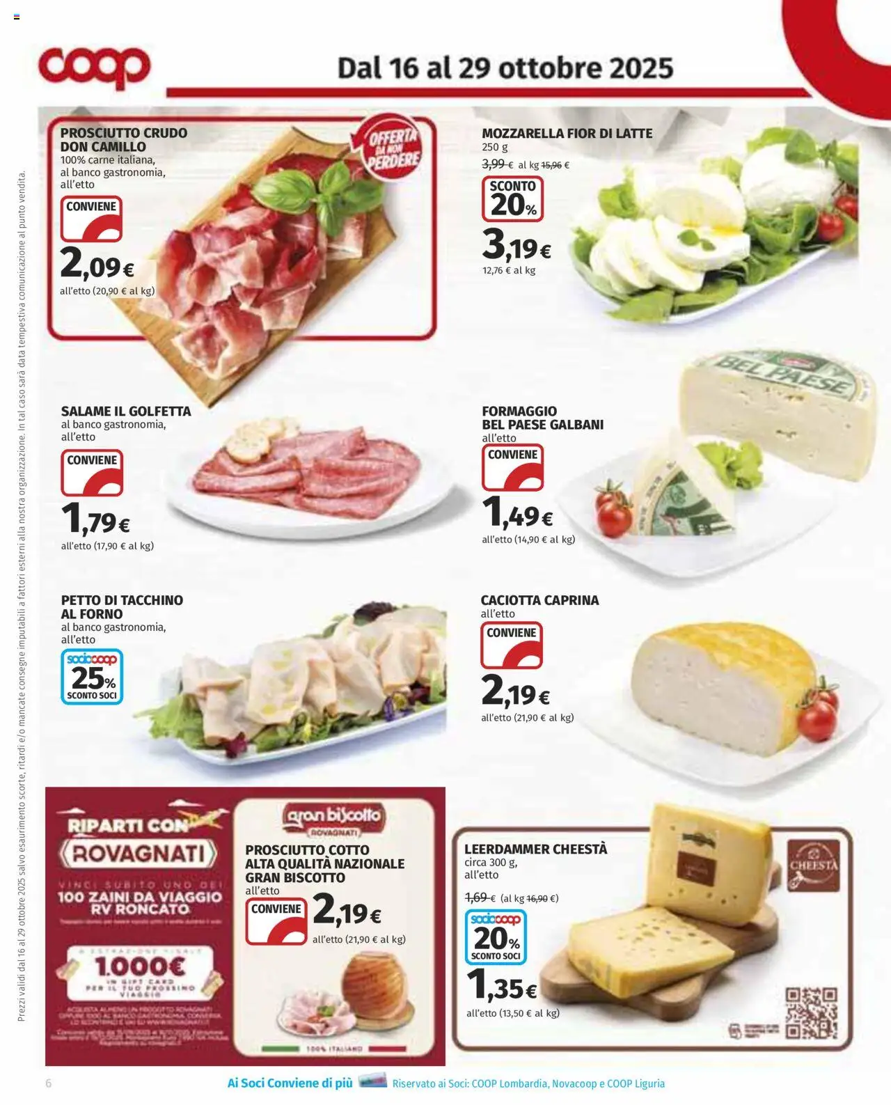 Volantino COOP del 16.10.2025 | Pagina: 6 | Prodotti: Prosciutto Crudo, Mozzarella, Formaggio, Forno