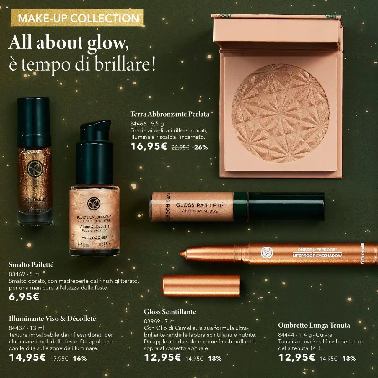 Volantino Yves Rocher del 17.10.2025 | Pagina: 26 | Prodotti: Illuminante, Ombretto, Rossetto, Olio
