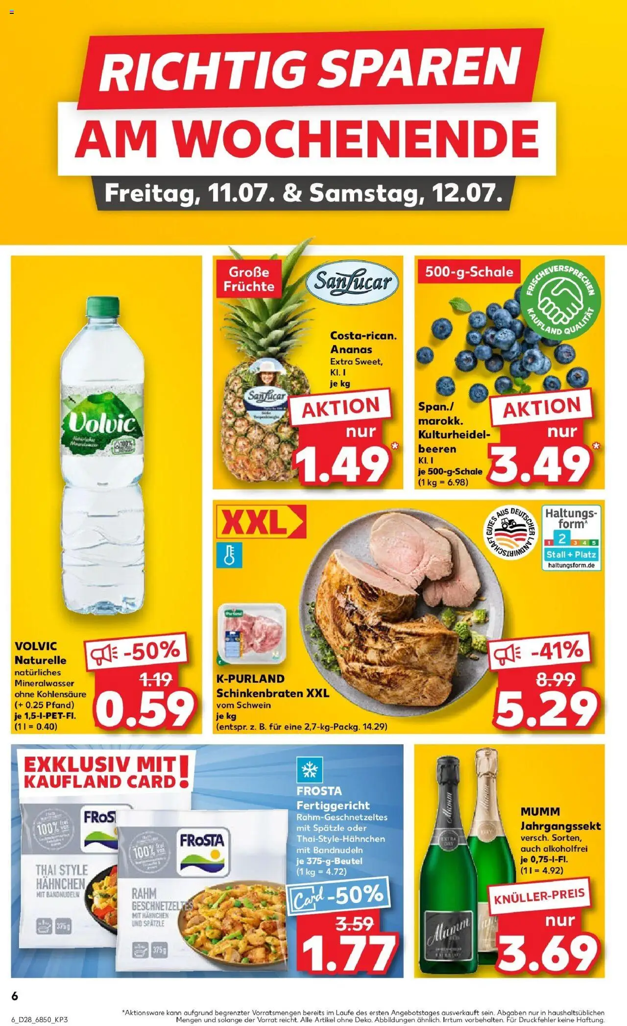 Kaufland prospekt Steinheim An Der Murr	 - gültig ab dem 09.07.2025 | Seite: 6 | Produkte: Hahnchen, Mineralwasser, Frosta, Volvic