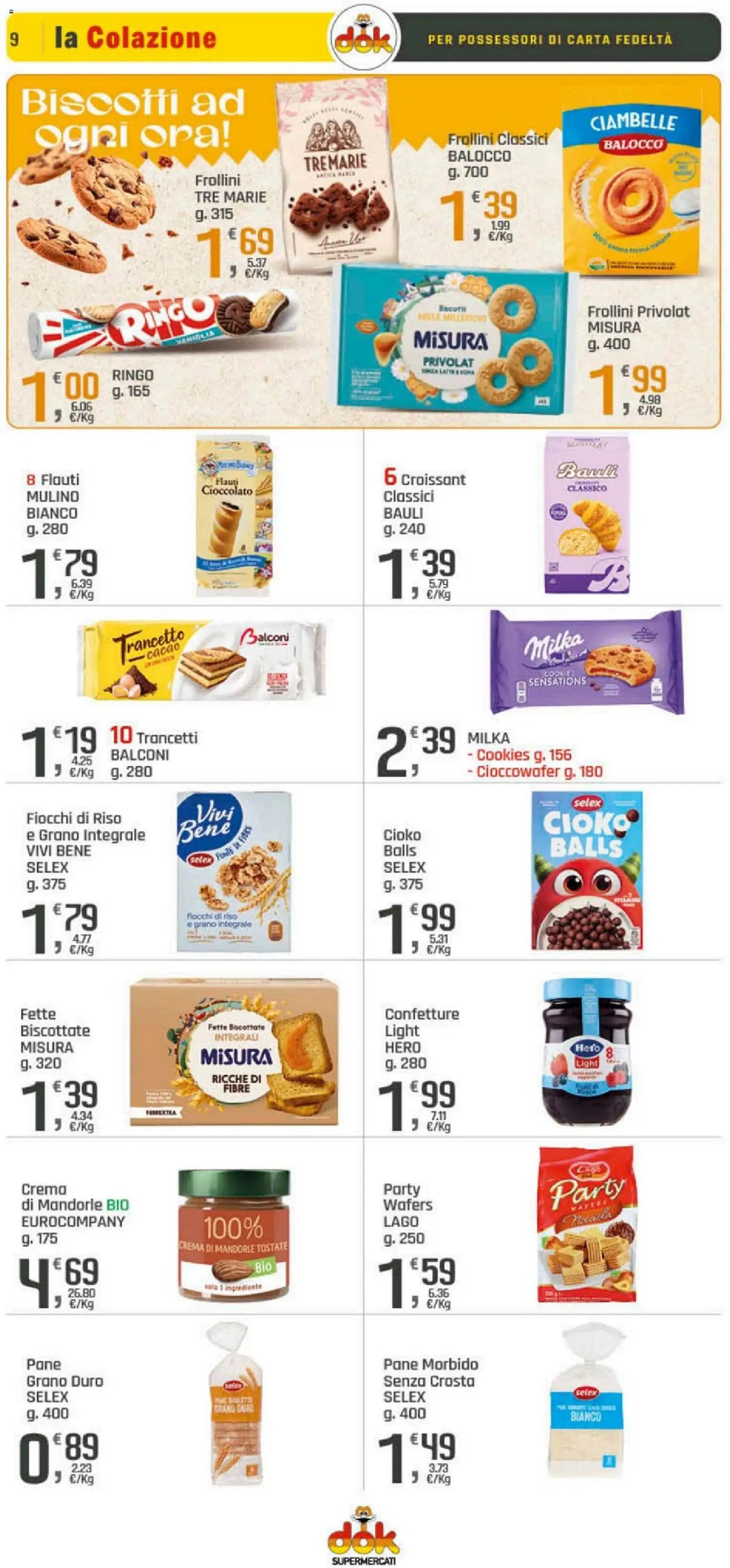 Volantino DOK del 10.04.2026 | Pagina: 9 | Prodotti: Crema, Biscotti, Polo, Croissant