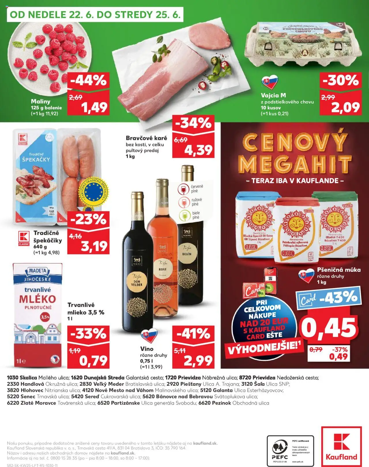 Nové Kaufland akcie – leták je platný od 19.06.2025 | Strana: 82 | Produkty: Víno, Múka, Trvanlivé mlieko, Maliny