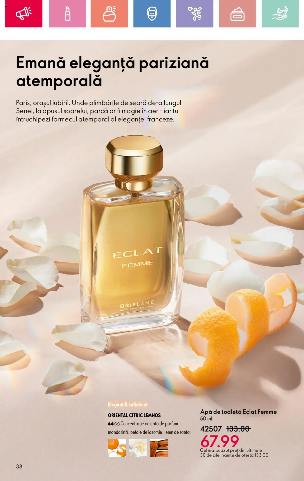 Oriflame catalog 11 2025 – valabil de la 27.07.2025 | Pagină: 38 | Produse: Toaletă, Parfum, Apă de toaletă, Apă