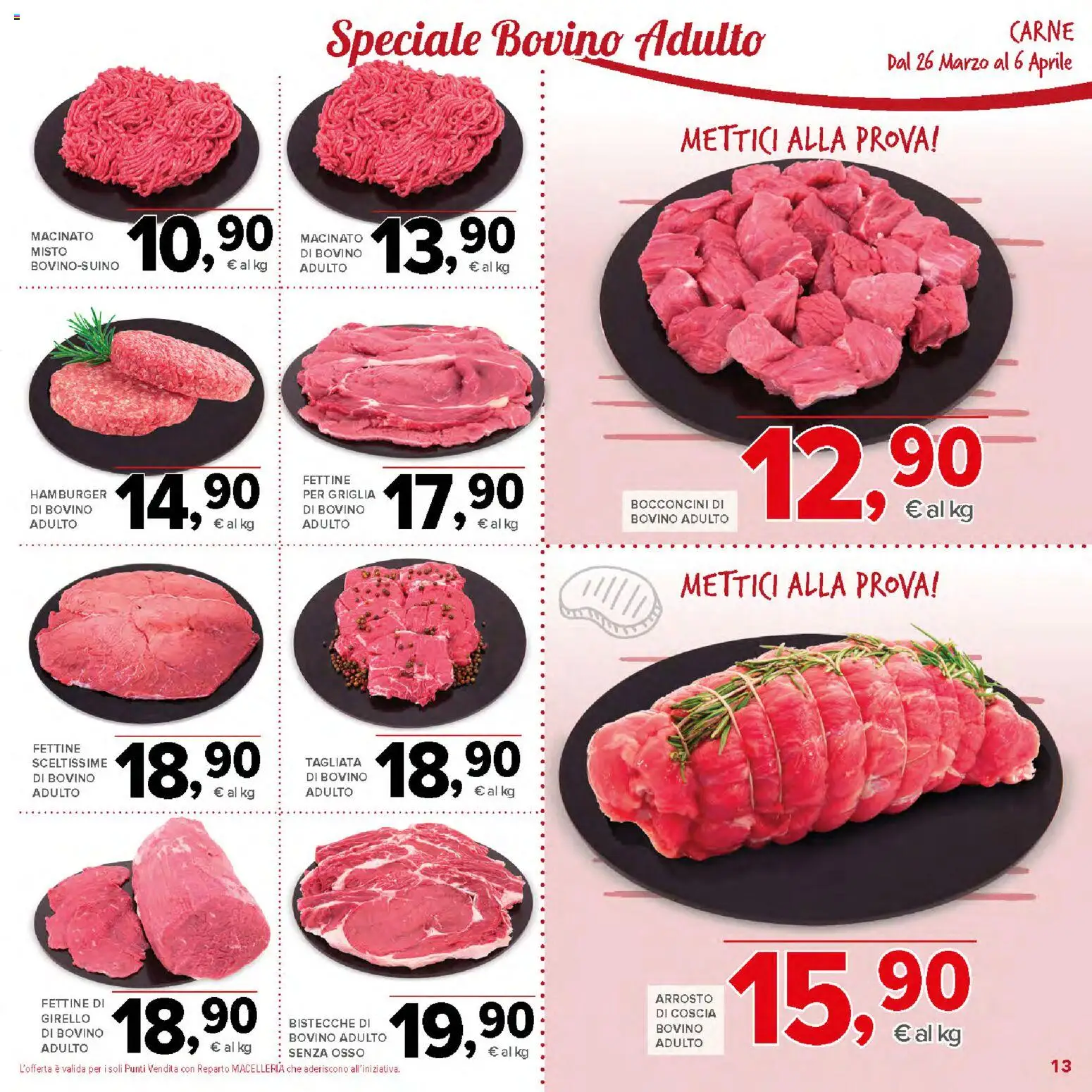 Volantino Todis del 26.03.2026 | Pagina: 13 | Prodotti: Bovino, Arrosto, Girello, Griglia