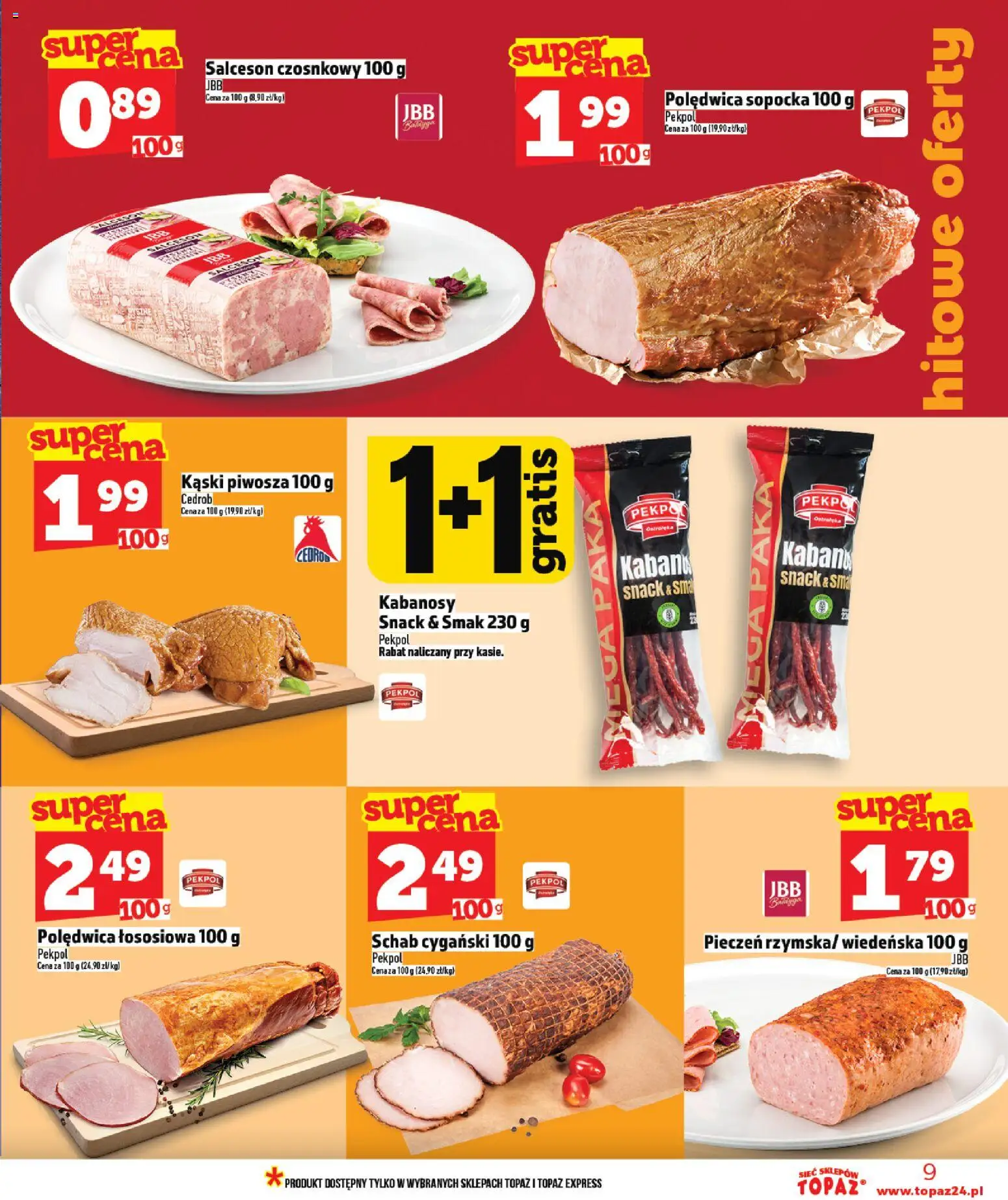 Topaz Gazetka od 22.01.2026 | Strona: 9 | Produkty: Schab, Kabanosy