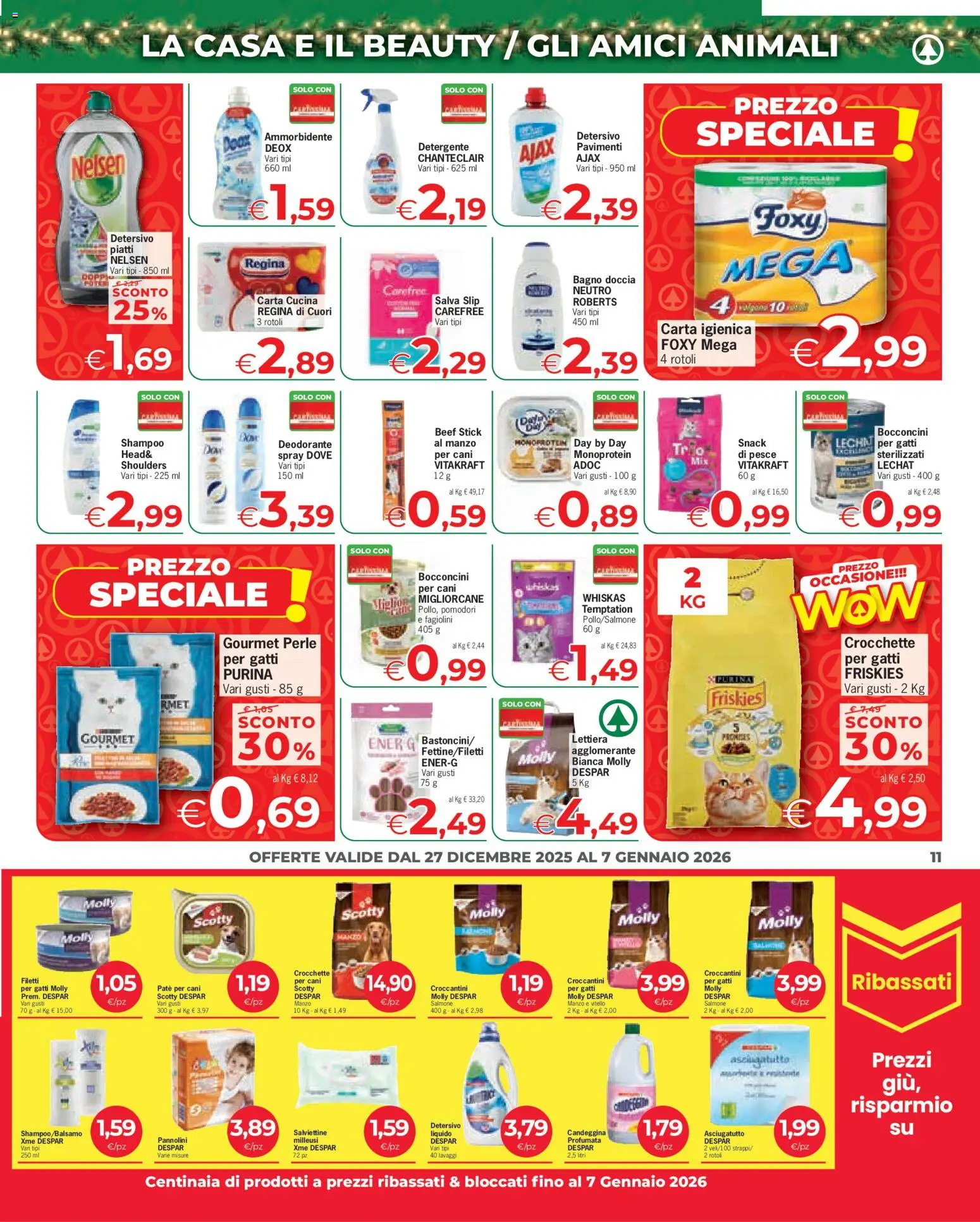 Volantino Despar del 27.12.2025 | Pagina: 11 | Prodotti: Pesce, Crocchette, Vitello, Doccia