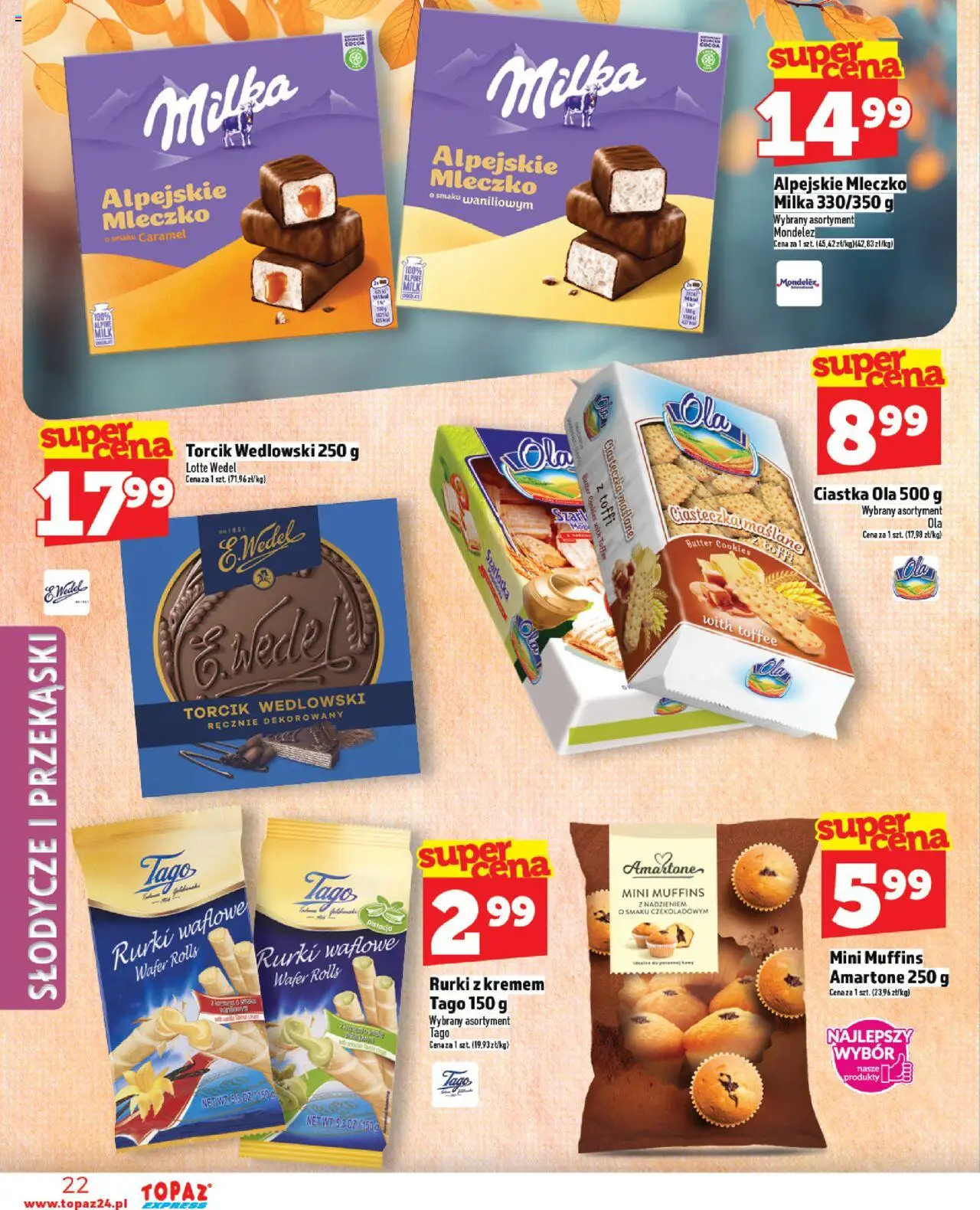 Topaz Gazetka - Express od 23.10.2025 | Strona: 22 | Produkty: Słodycze, Rurki z kremem, Milka, Torcik wedlowski