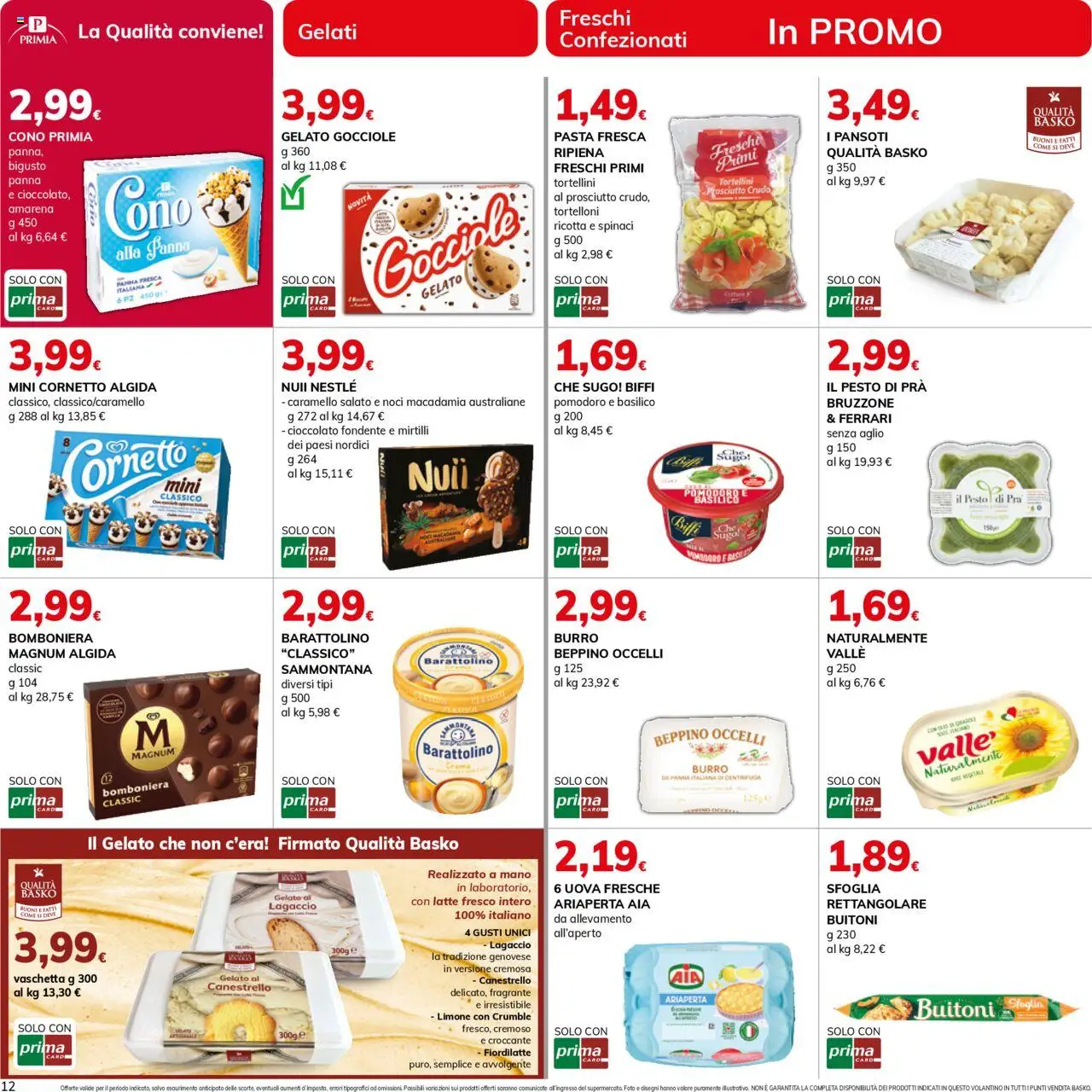 Volantino Basko del 16.09.2025 | Pagina: 12 | Prodotti: Gelato, Latte, Burro, Spinaci