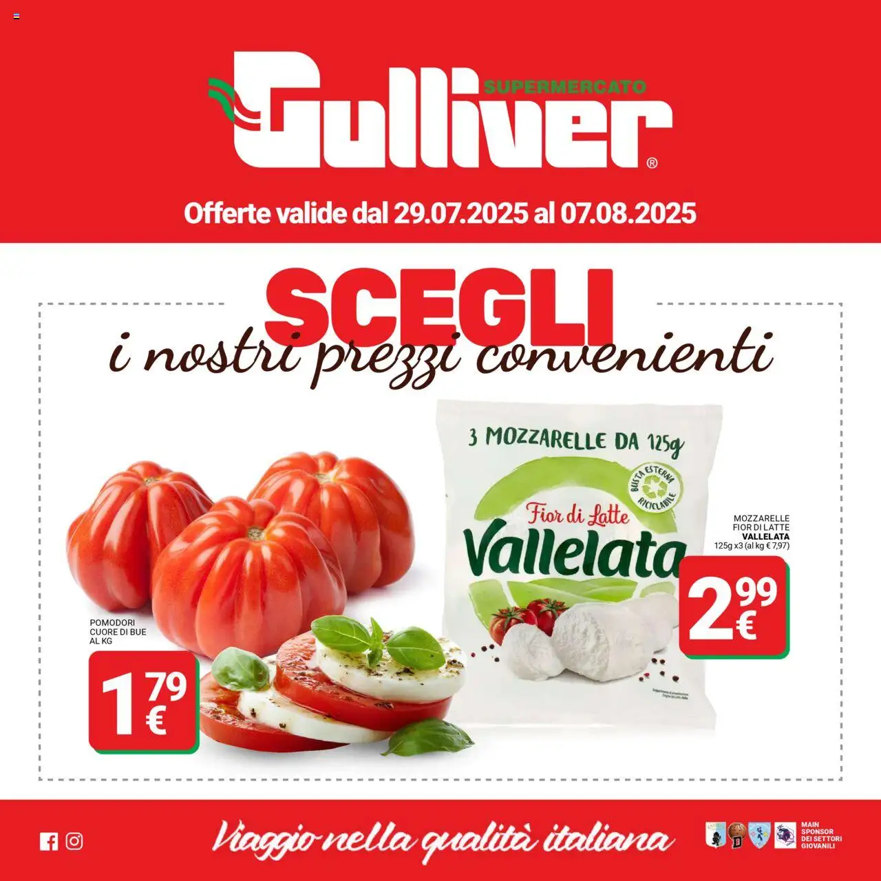 Volantino Gulliver del 29.07.2025 | Pagina: 1 | Prodotti: Latte, Pomodori