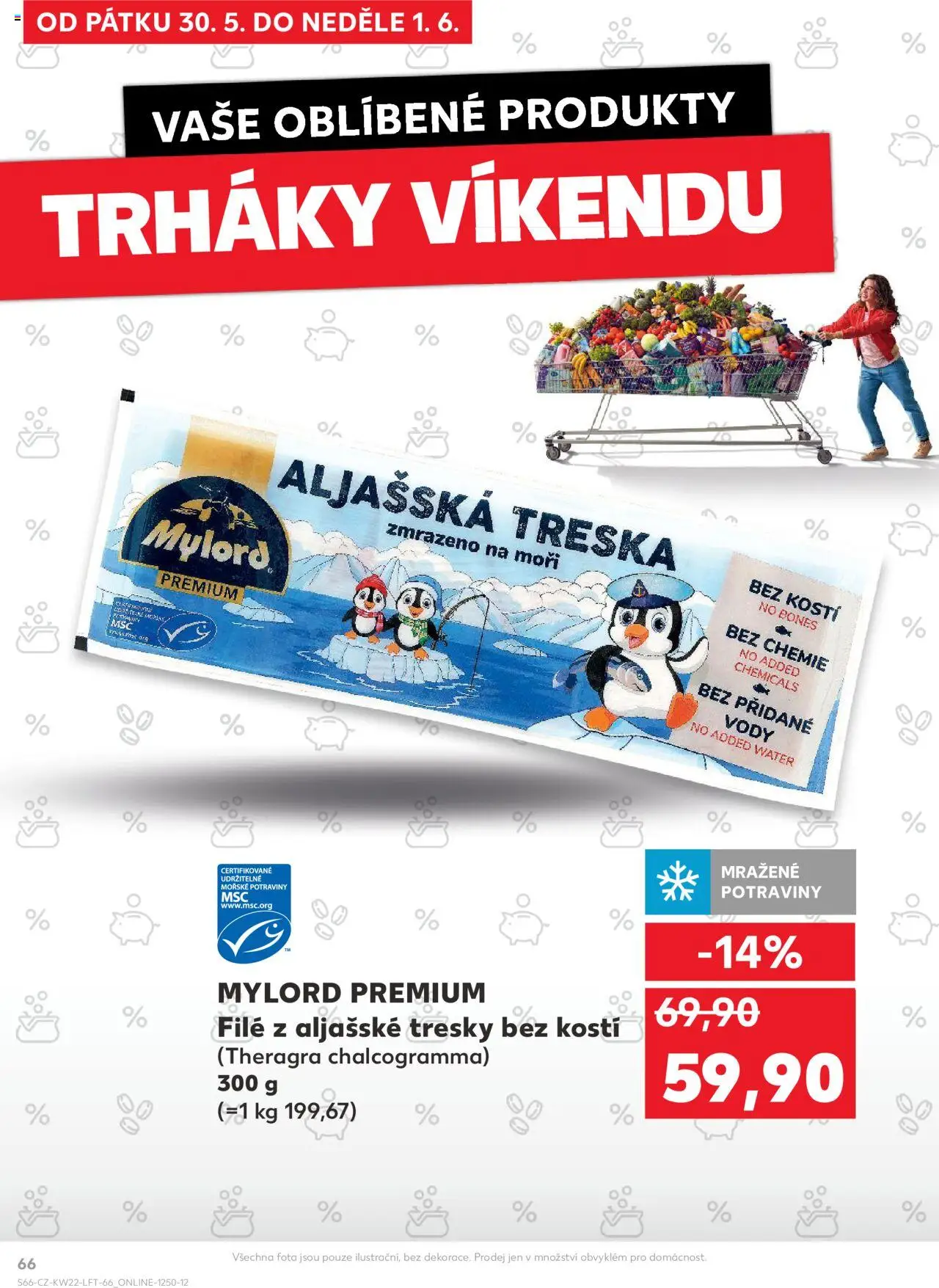 Kaufland leták - Praha 4 od 28.05.2025 | Strana: 66 | Produkty: Aljašská treska, Treska, Potraviny, File