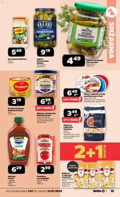 Netto gazetka - Spożywcza od 07.07.2025 | Strona: 15 | Produkty: Ketchup tortex, Tagliatelle, Makaron, Ogórki