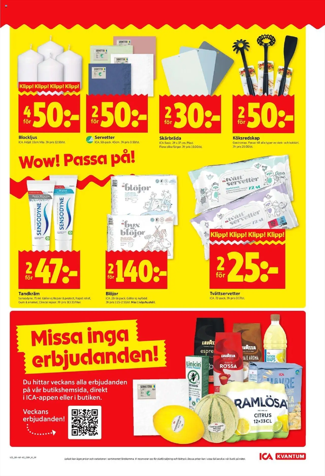 ICA Kvantum reklamblad aktuell från 11.08.2025 | Sida: 9 | Produkter: Honungsmelon, Cantaloupe, Blöjor, Servetter