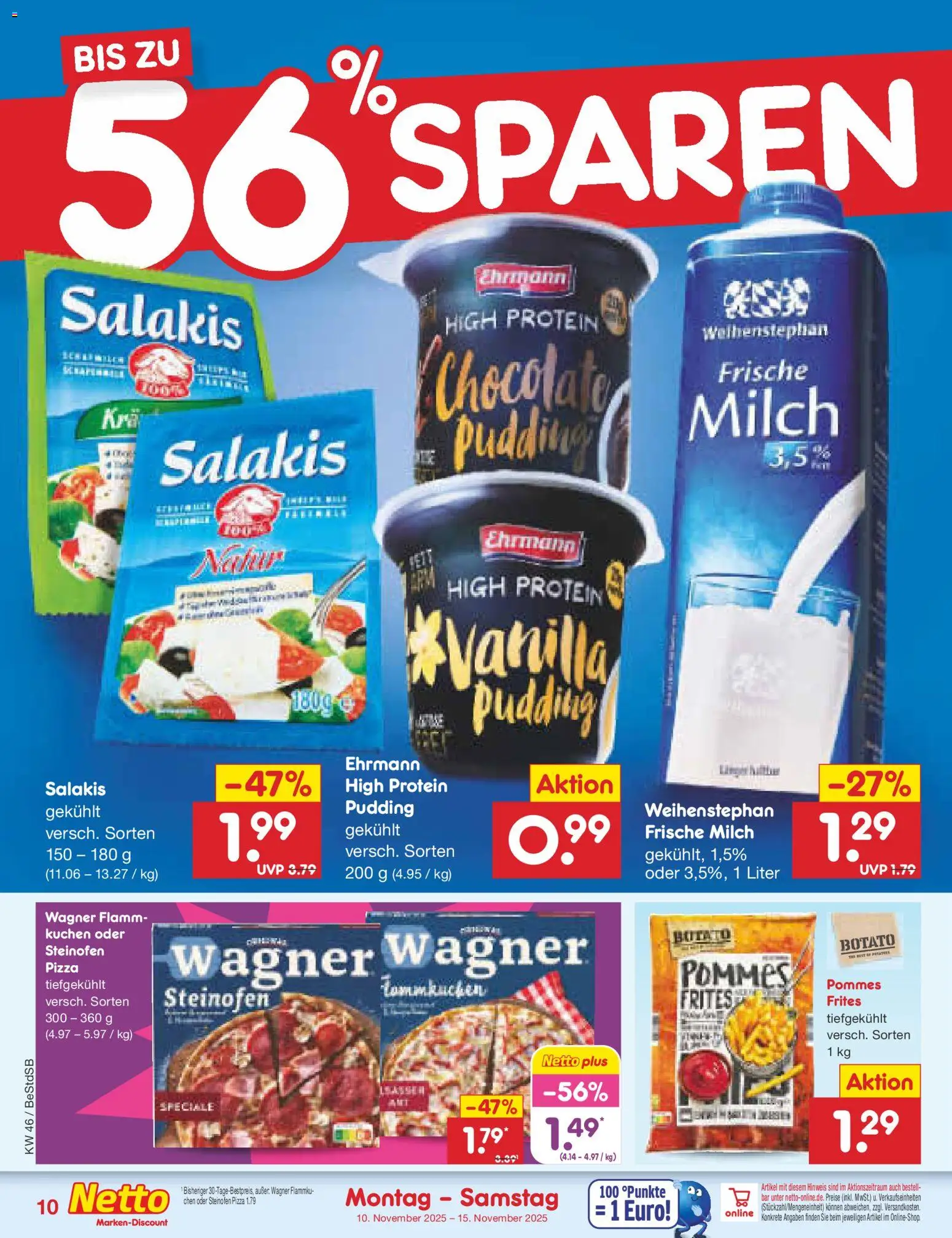 Netto Marken-Discount Prospekt 	 – gültig ab 10.11.2025 | Seite: 10 | Produkte: Pommes, Salakis, Pizza, Kuchen