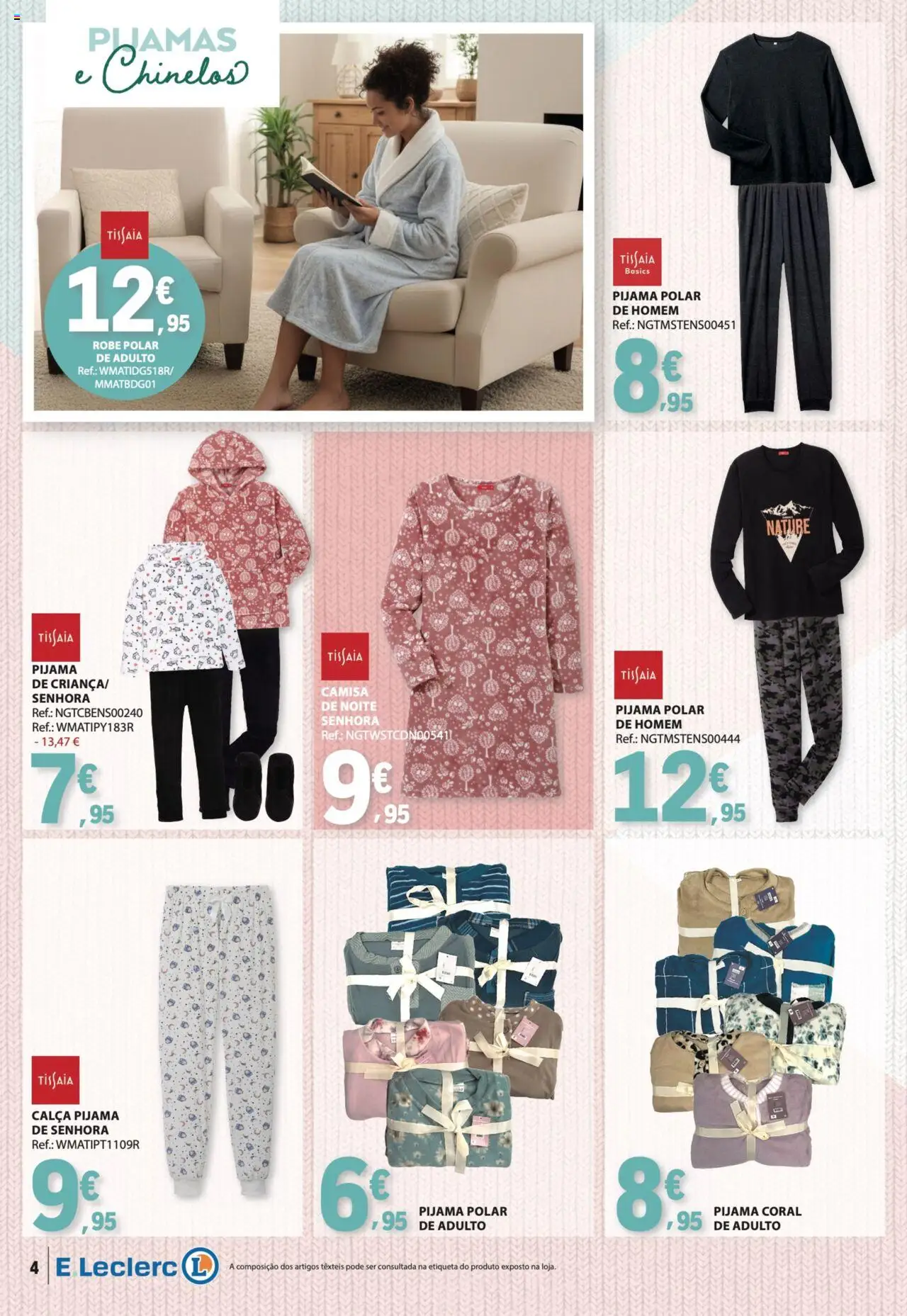 E.Leclerc - Folheto Especial Aquecimento │ válido de 14.10.2025 | Página: 4 | Produtos: Chinelos, Robe, Camisa, Calça