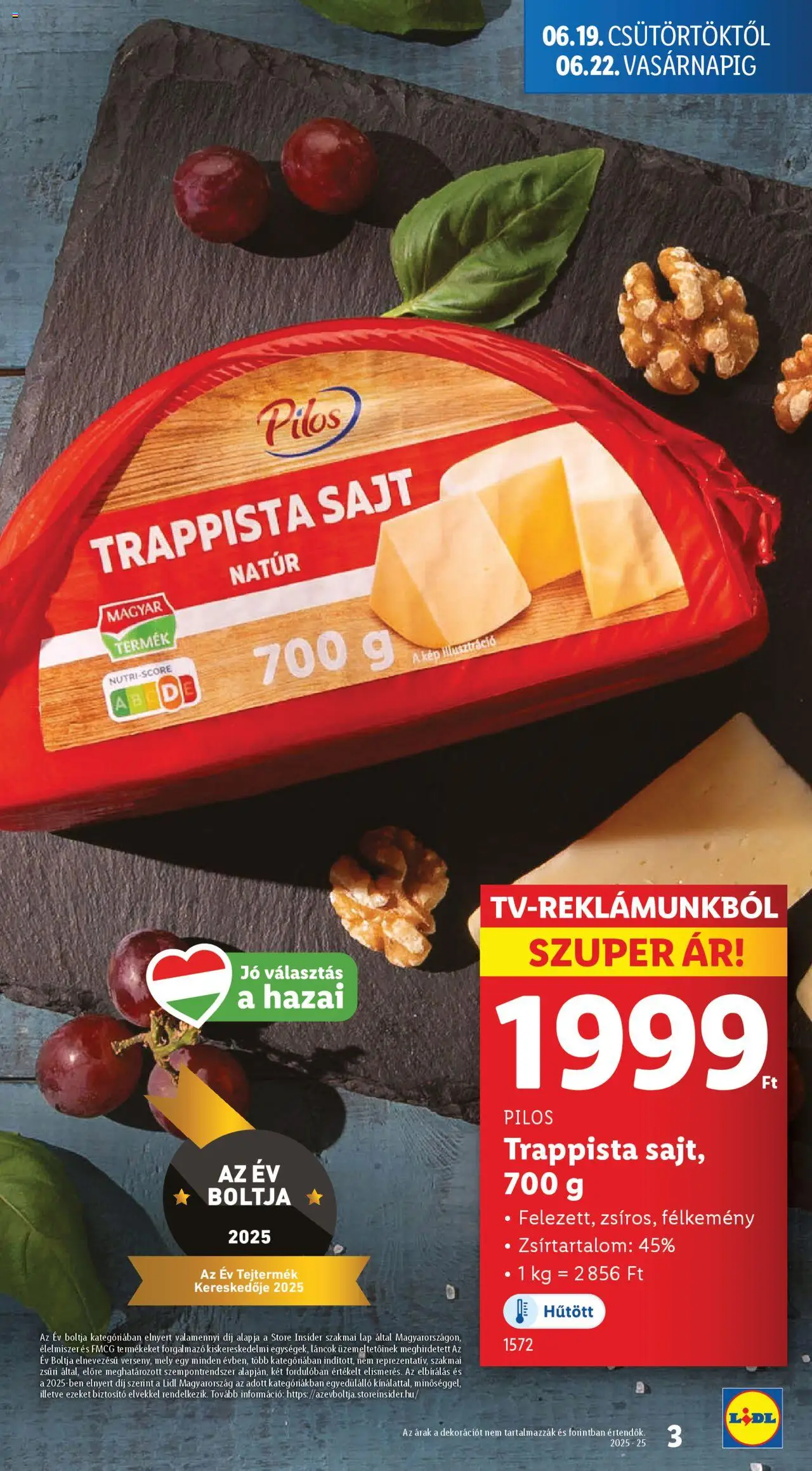 Lidl akciós ujság - amely érvényes a következő dátumtól: 19.06.2025 | Oldal: 3 | Termékek: Sajt, Trappista sajt