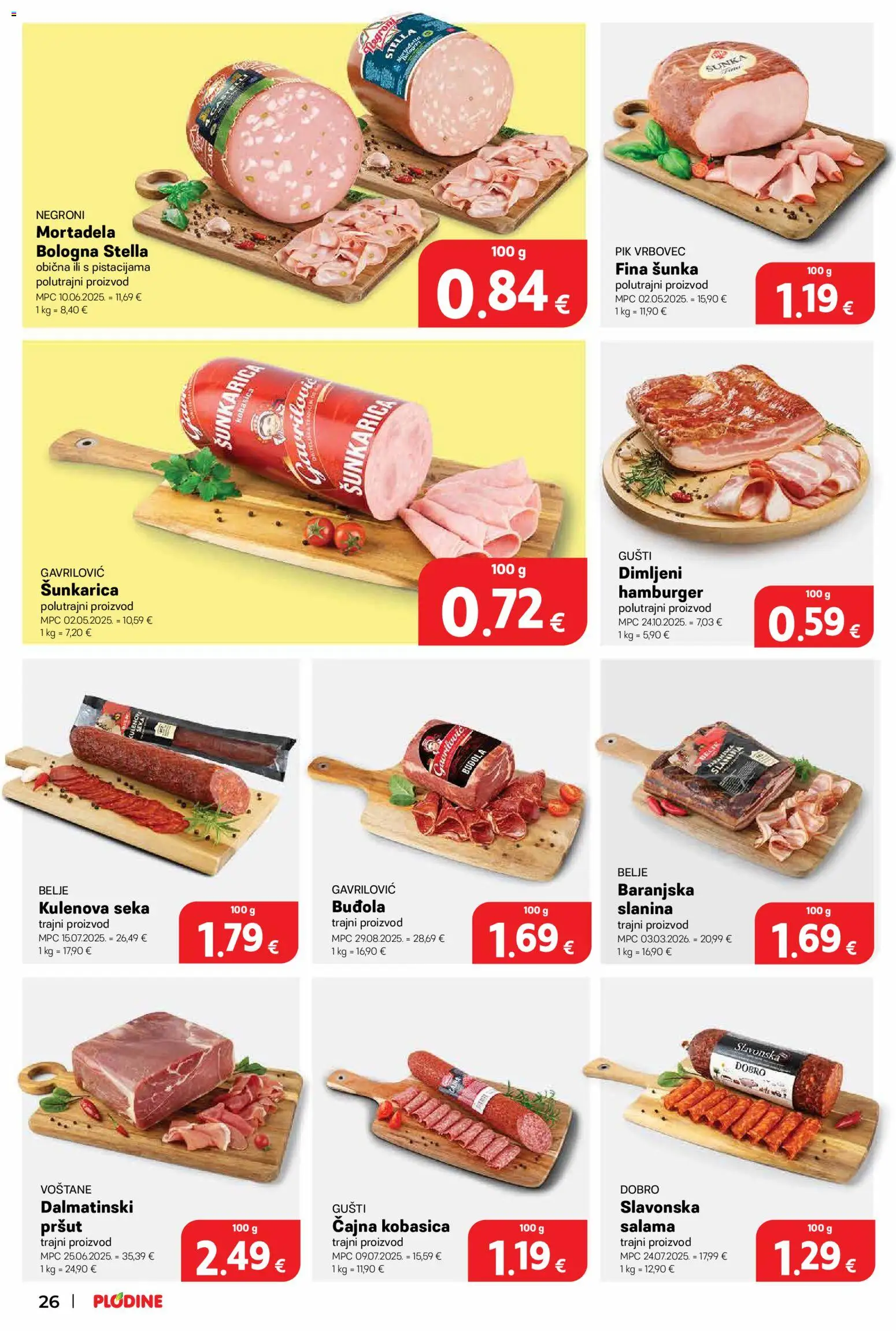 Plodine katalog | vrijedi od 22.04.2026 | Stranica: 26 | Proizvodi: Salama, Buđola, Kobasica, Hamburger