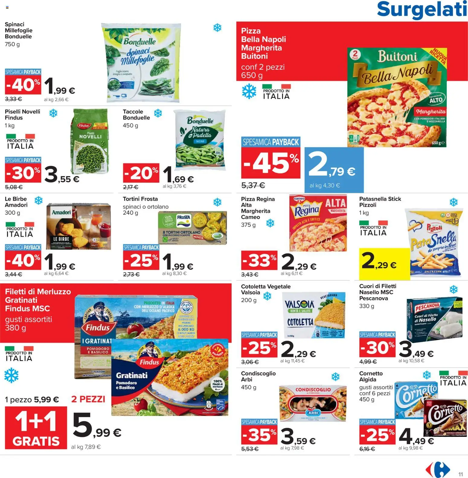 Volantino Carrefour del 02.01.2026 | Pagina: 11 | Prodotti: Pizza, Cornetto, Carote, Padella