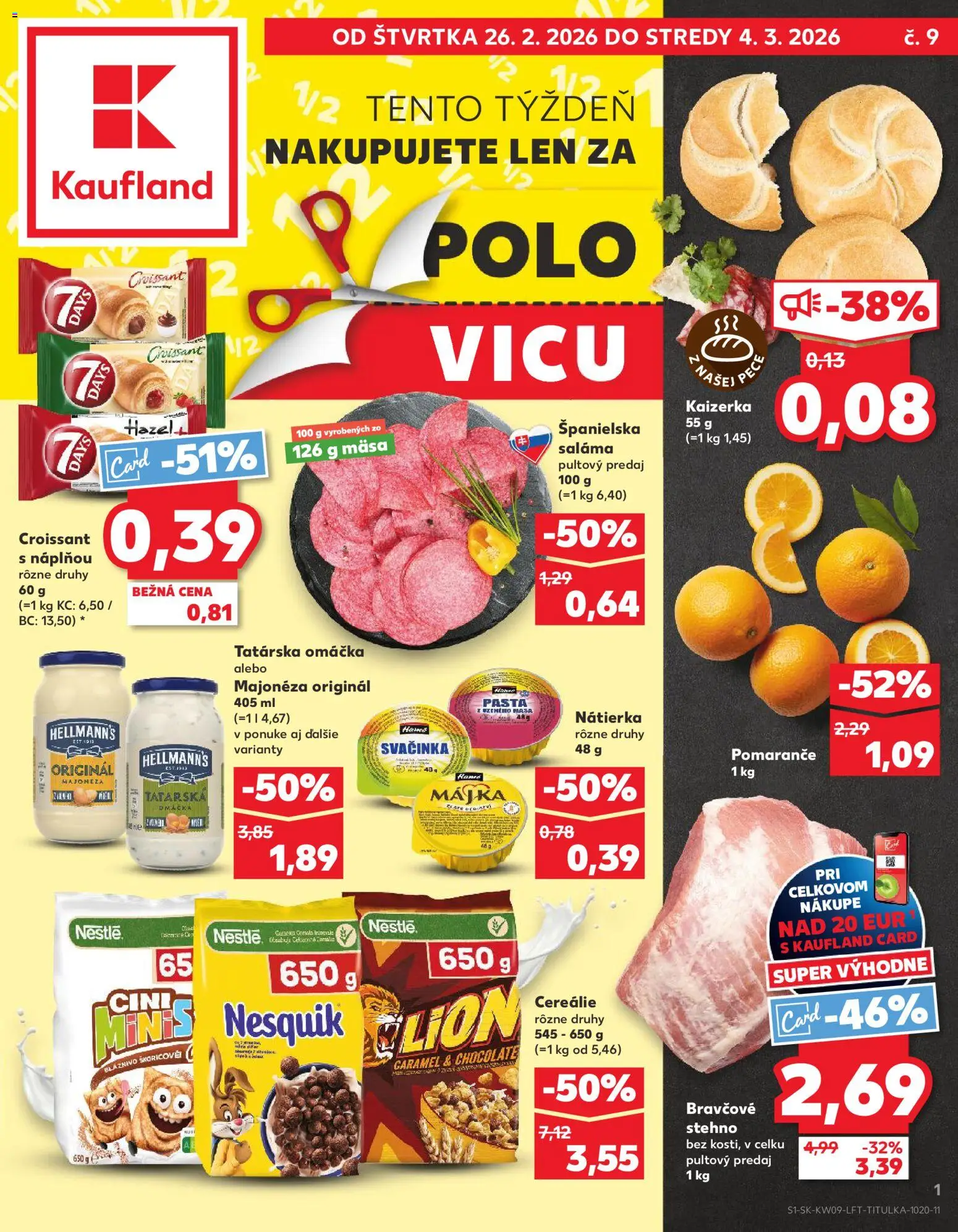 Nové Kaufland akcie – leták je platný od 26.02.2026 | Strana: 1 | Produkty: Saláma, Pomaranče, Cereálie, Rama