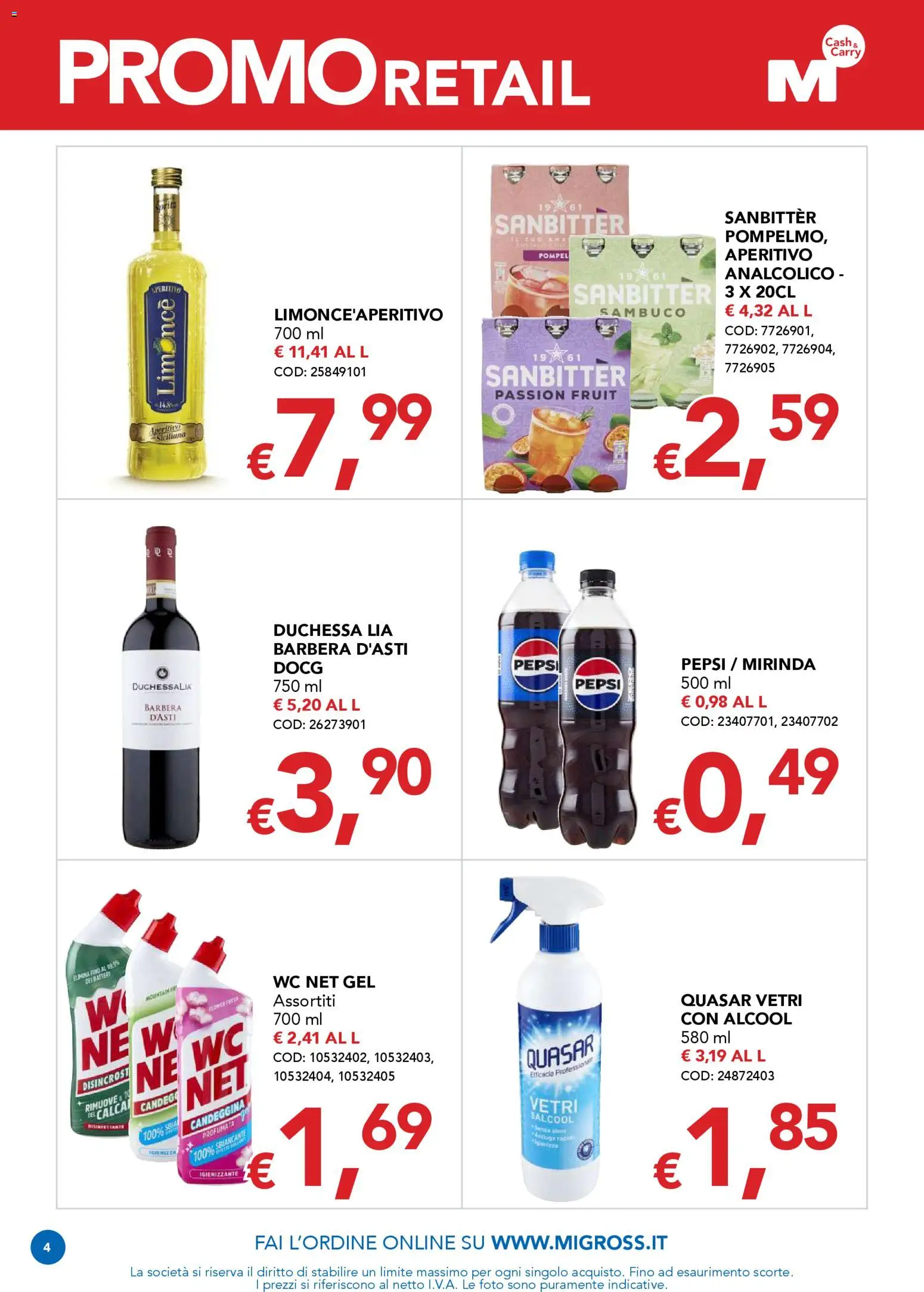 Volantino Migross del 15.01.2026 | Pagina: 4 | Prodotti: Candeggina, Pepsi, WC, Aperitivo