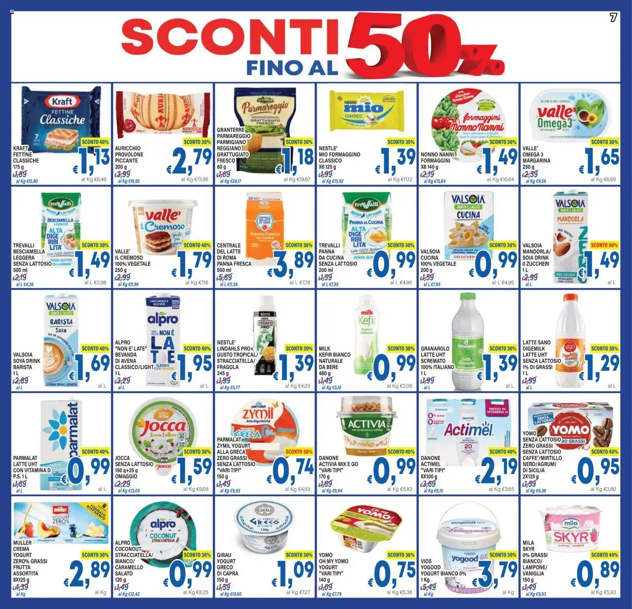 Volantino DEM del 27.08.2025 | Pagina: 7 | Prodotti: Provolone, Margarina, Besciamella, Parmigiano