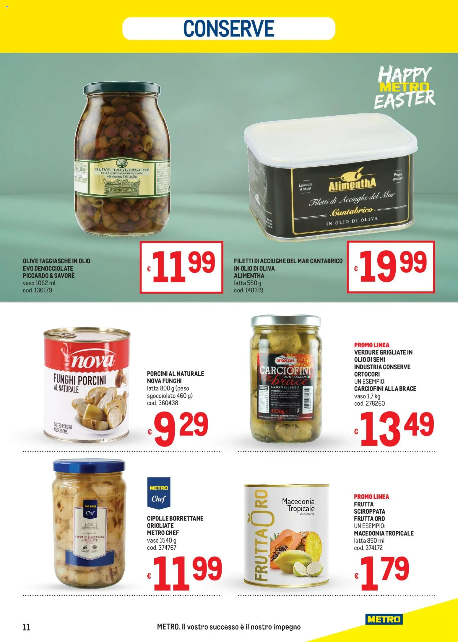 Volantino Metro volantino del 19.03.2026 | Pagina: 11 | Prodotti: Verdure, Olio, Funghi, Vaso
