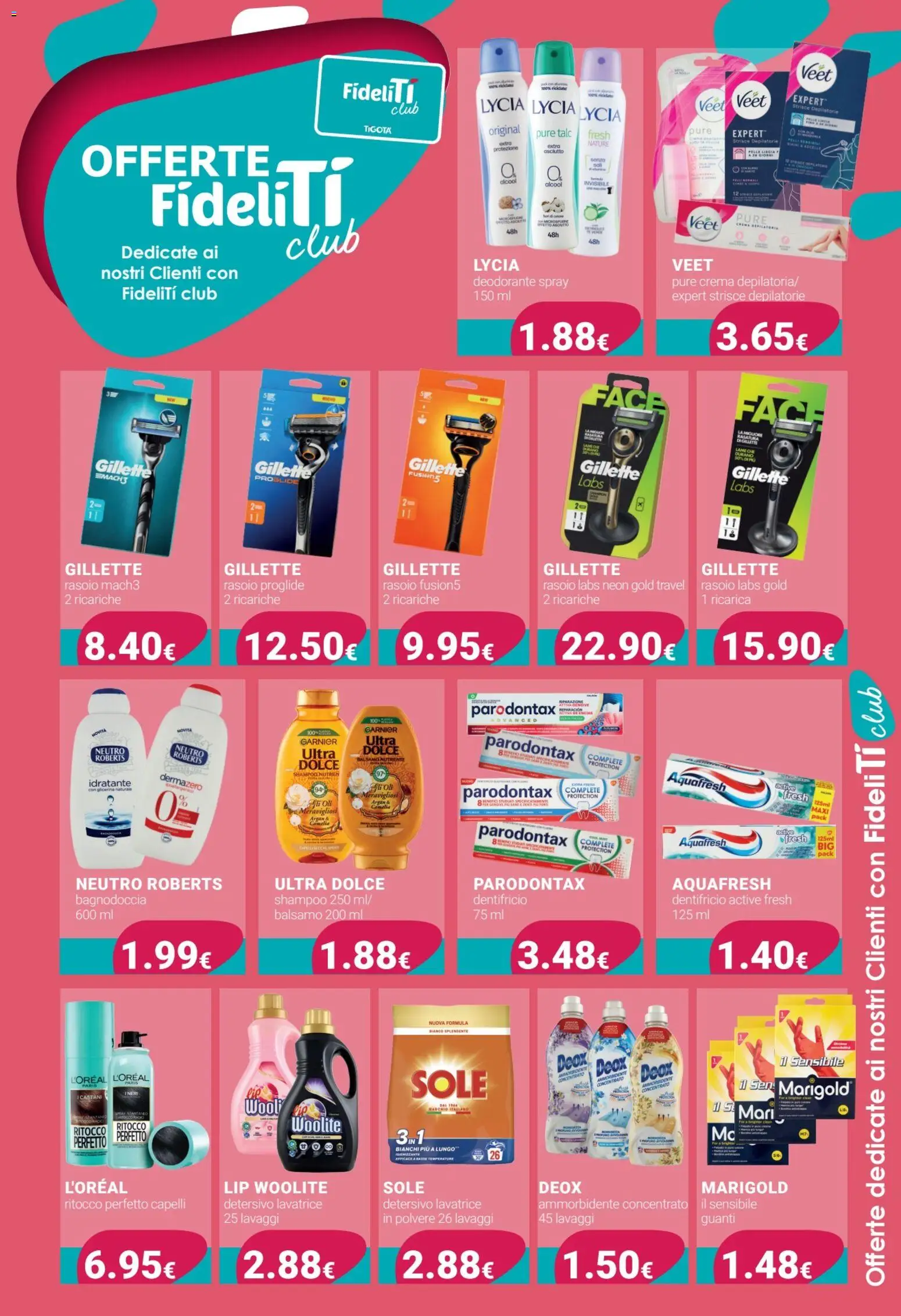 Volantino Tigotà del 01.03.2026 | Pagina: 5 | Prodotti: Balsamo, Crema, Deodorante, Guanti