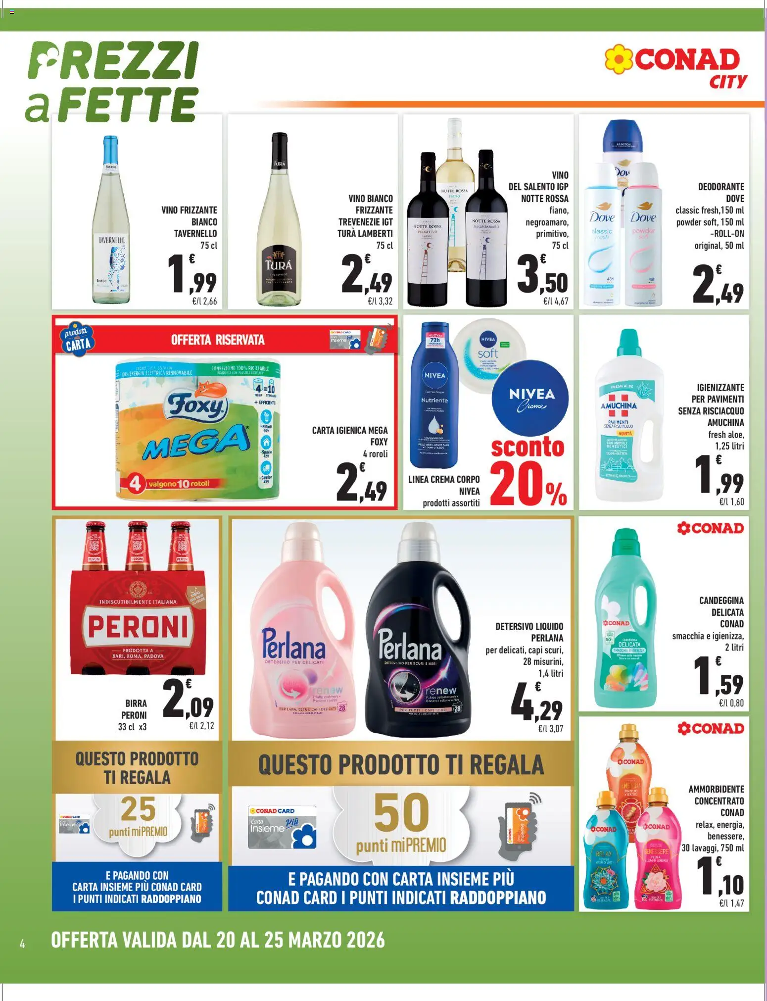 Volantino Conad del 20.03.2026 | Pagina: 4 | Prodotti: Carta igienica, Deodorante, Candeggina, Vino bianco