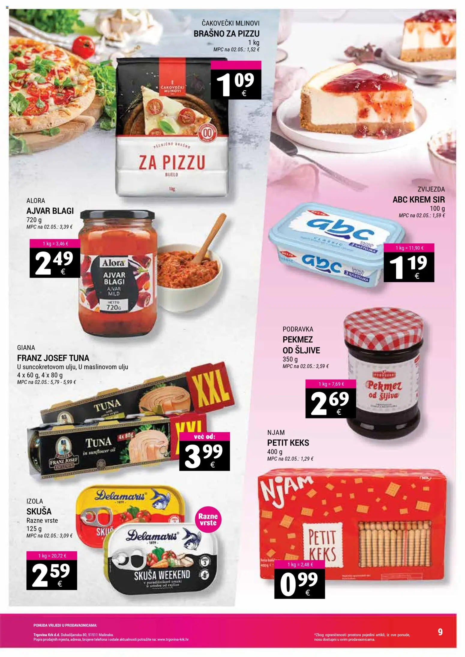 Trgovina Krk katalog | vrijedi od 16.02.2026 | Stranica: 9 | Proizvodi: Krem sir, Podravka, Ajvar, Šljiva