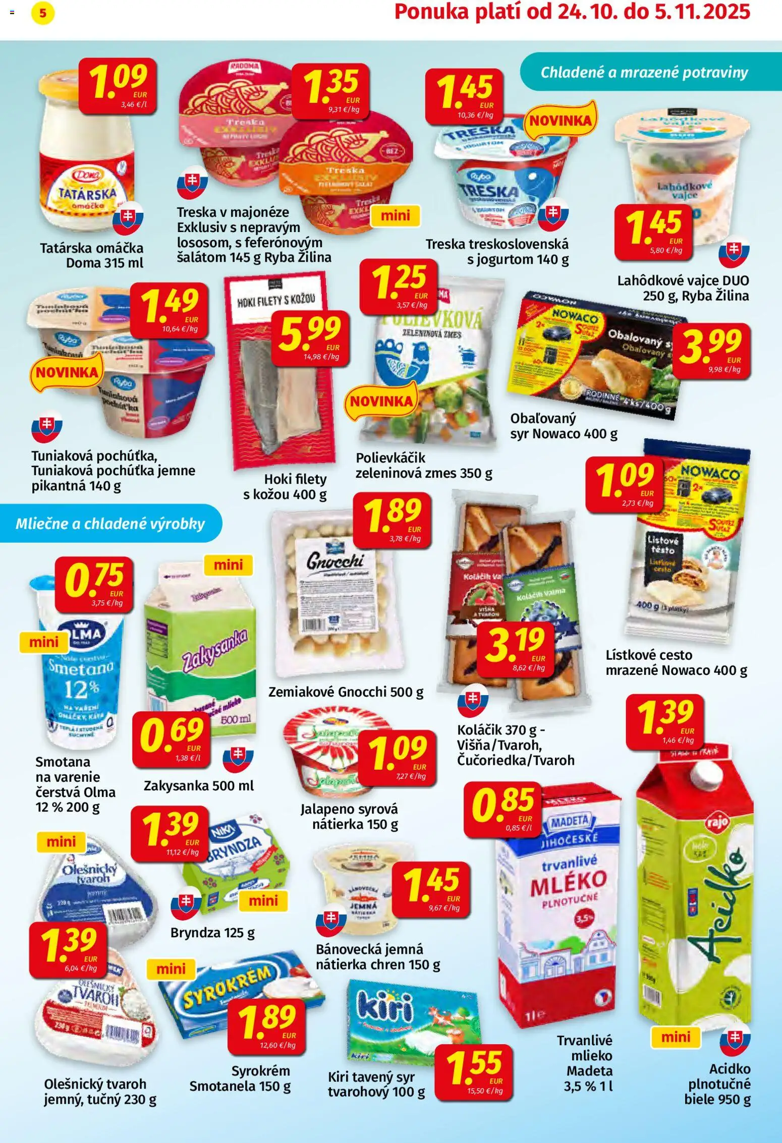 Nové Koruna akcie – leták je platný od 24.10.2025 | Strana: 5 | Produkty: Bryndza, Ryba, Lístkové cesto, Treska