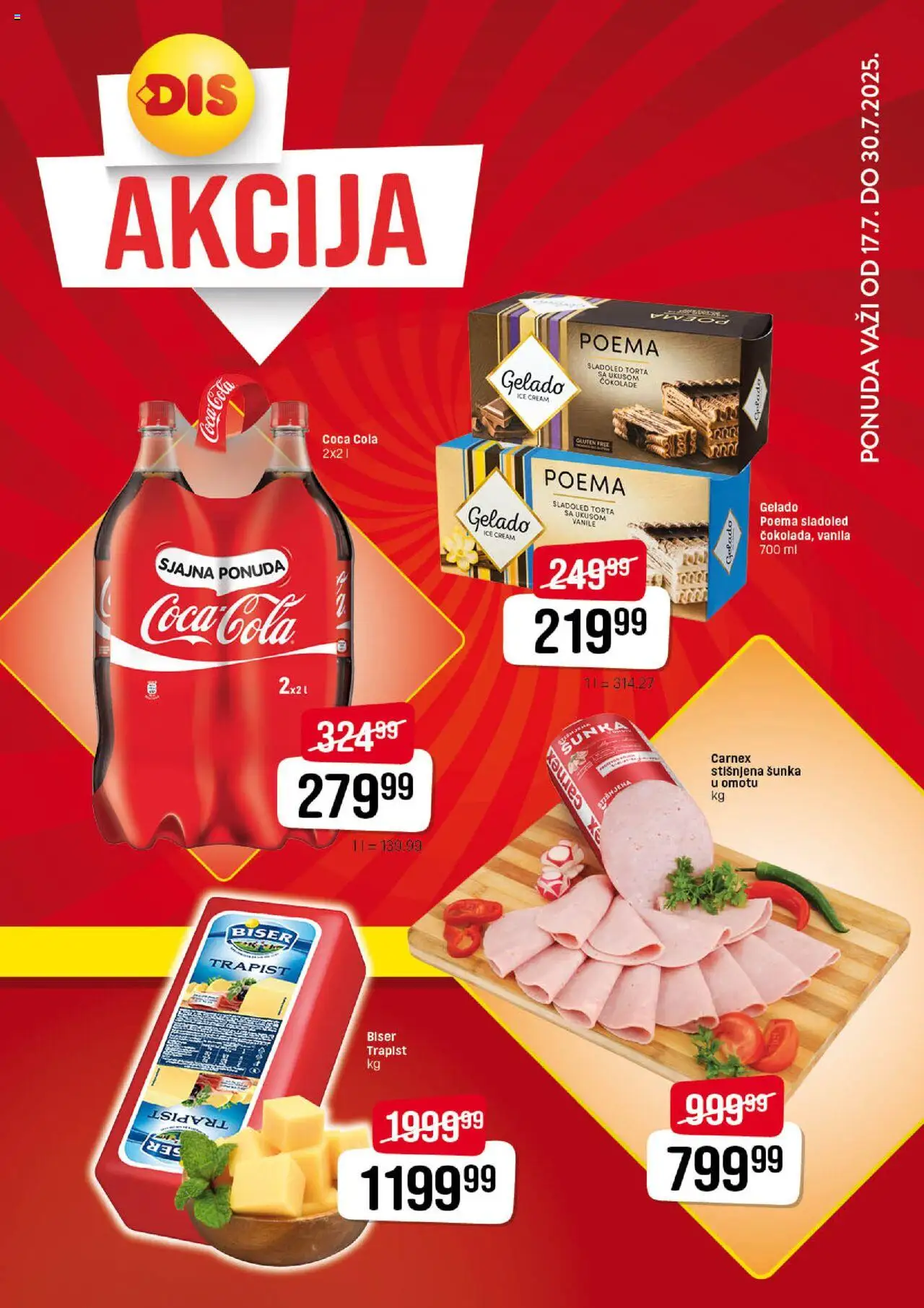 DIS katalog - važi od 17.07.2025 | Strana: 1 | Proizvode: Coca Cola, Sladoled, Šunka, Torta