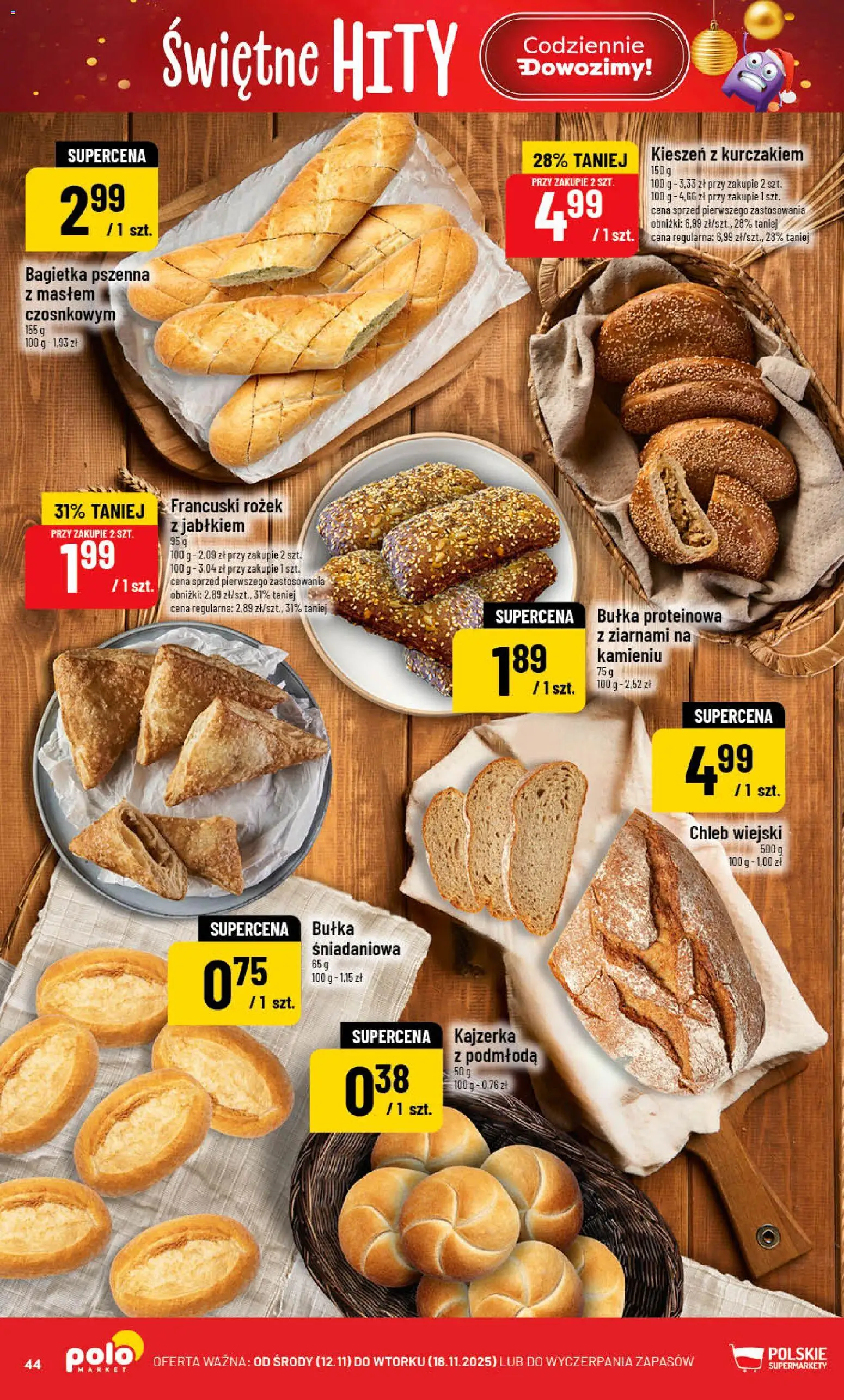 POLOmarket Gazetka od 12.11.2025 | Strona: 44 | Produkty: Bułka proteinowa, Bułka, Bagietka, Chleb