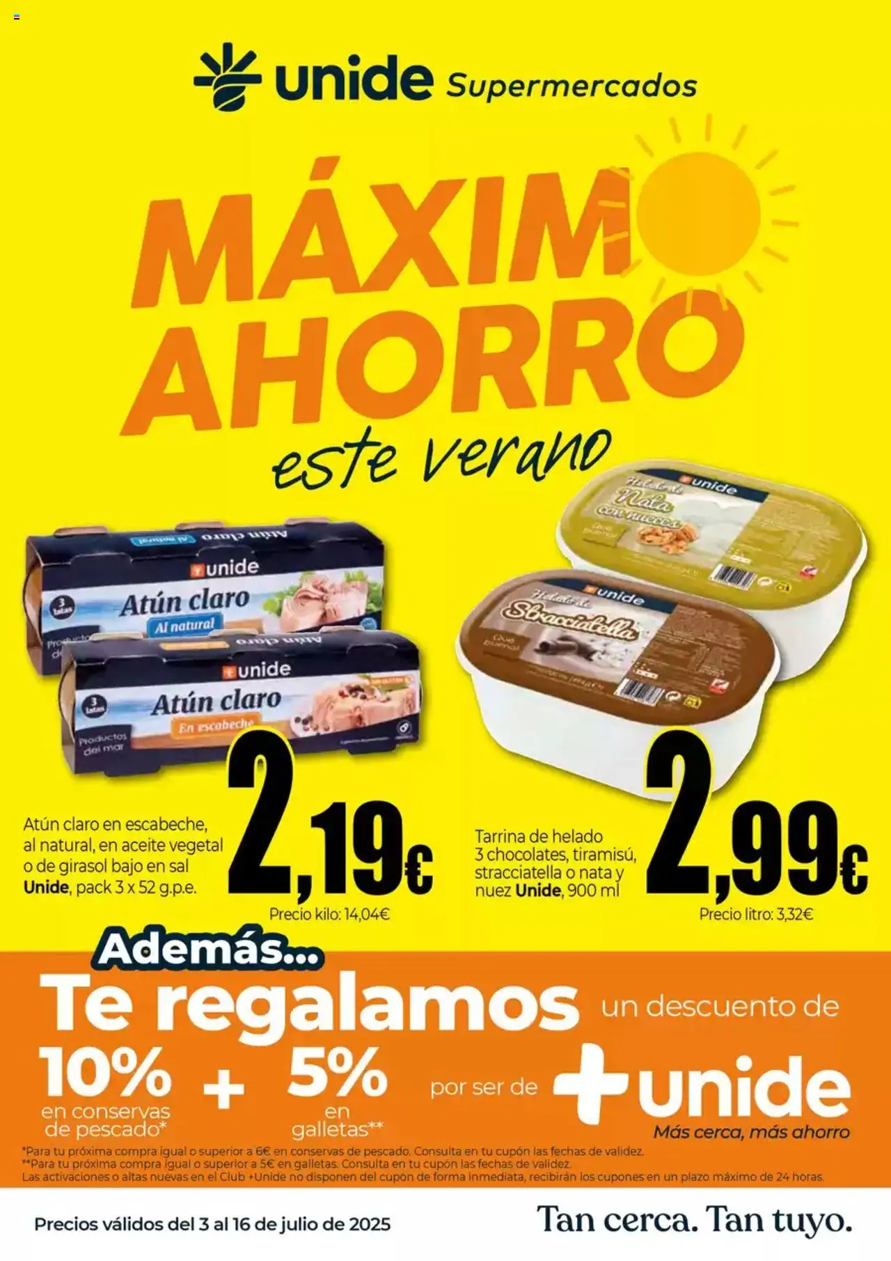 Unide folleto │ válido desde el 03.07.2025 | Página: 1 | Productos: Aceite, Té, Galletas, Atún claro