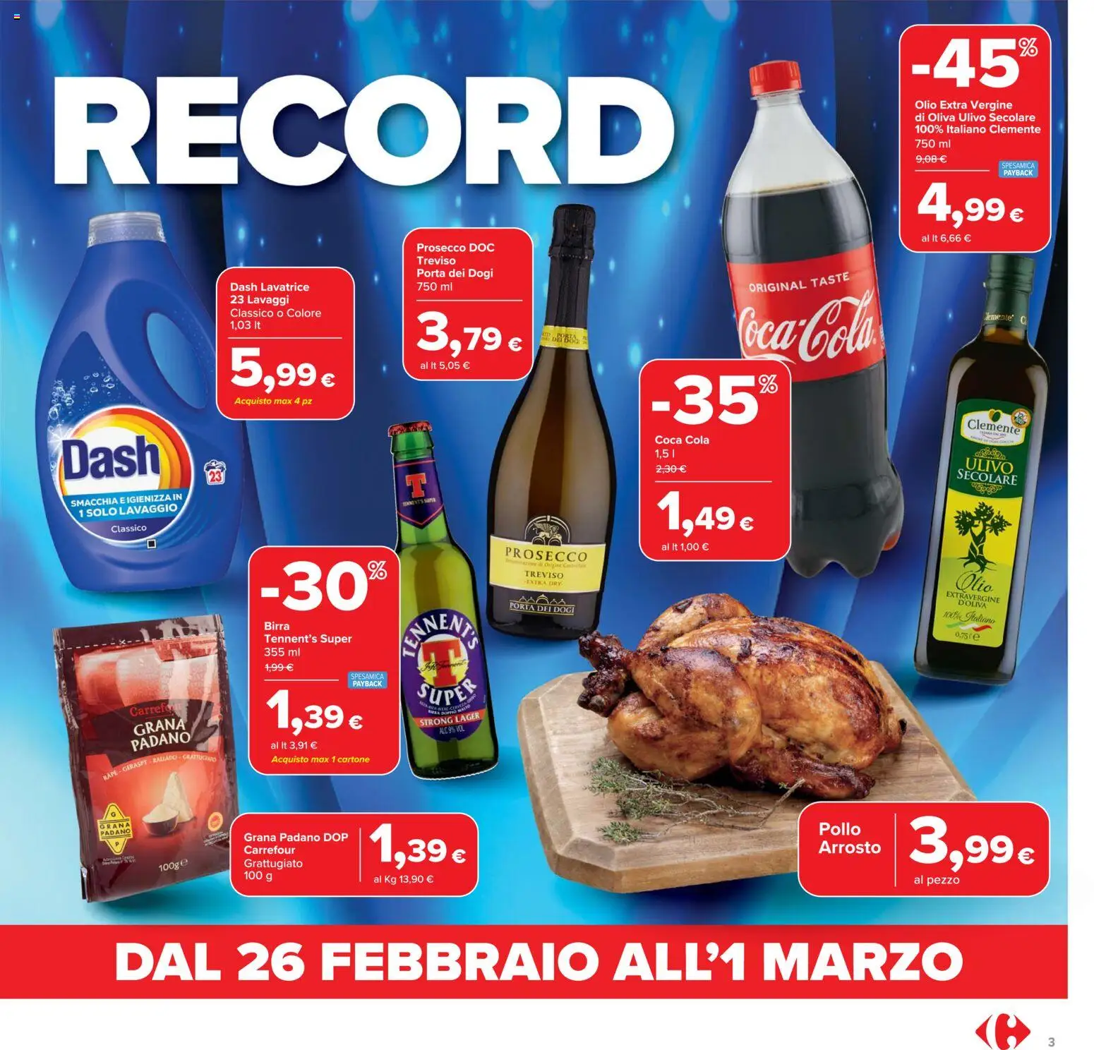 Volantino Carrefour del 17.02.2026 | Pagina: 3 | Prodotti: Tennent's, Birra, Pollo, Grana Padano