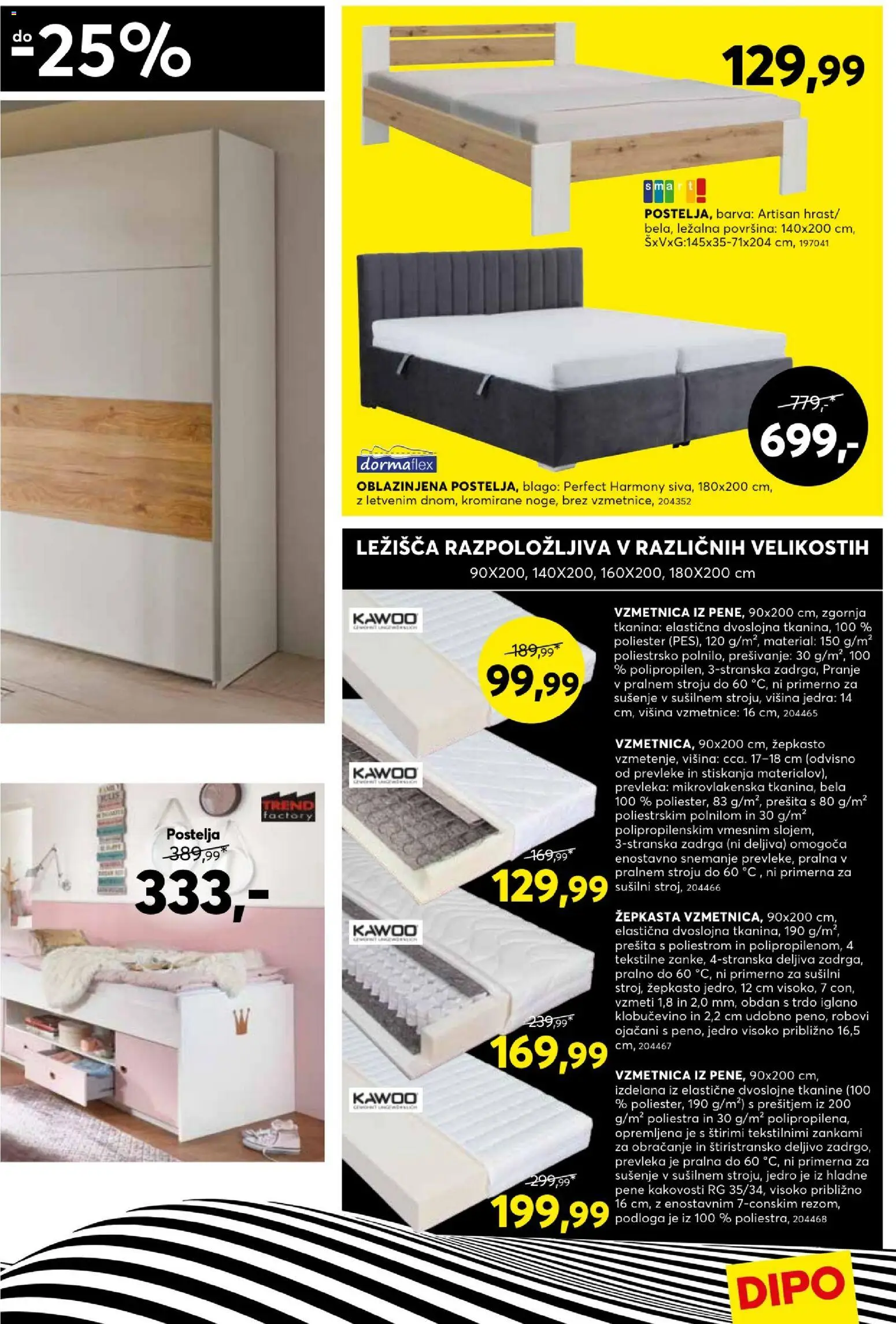 Novi Dipo katalog ponudbe – veljaven od 04.02.2026 | Stran: 9 | Izdelki: Postelja, Vzmetnica, Prevleka, Podloga