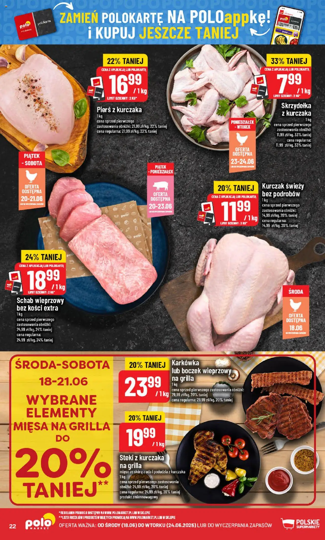POLOmarket Gazetka od 18.06.2025 | Strona: 22 | Produkty: Karkówka, Kurczak, Steki, Schab wieprzowy
