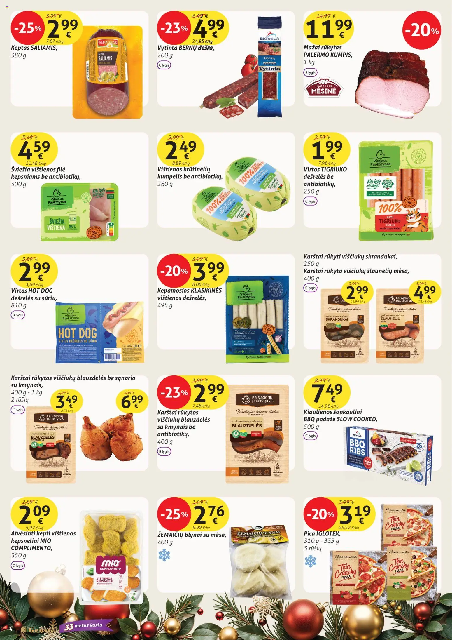 GRUSTE akcijos nuo 11.12.2025 | Puslapis: 4 | Prekių: Kiaulienos, Dešrelės, Saliamis, Vištiena