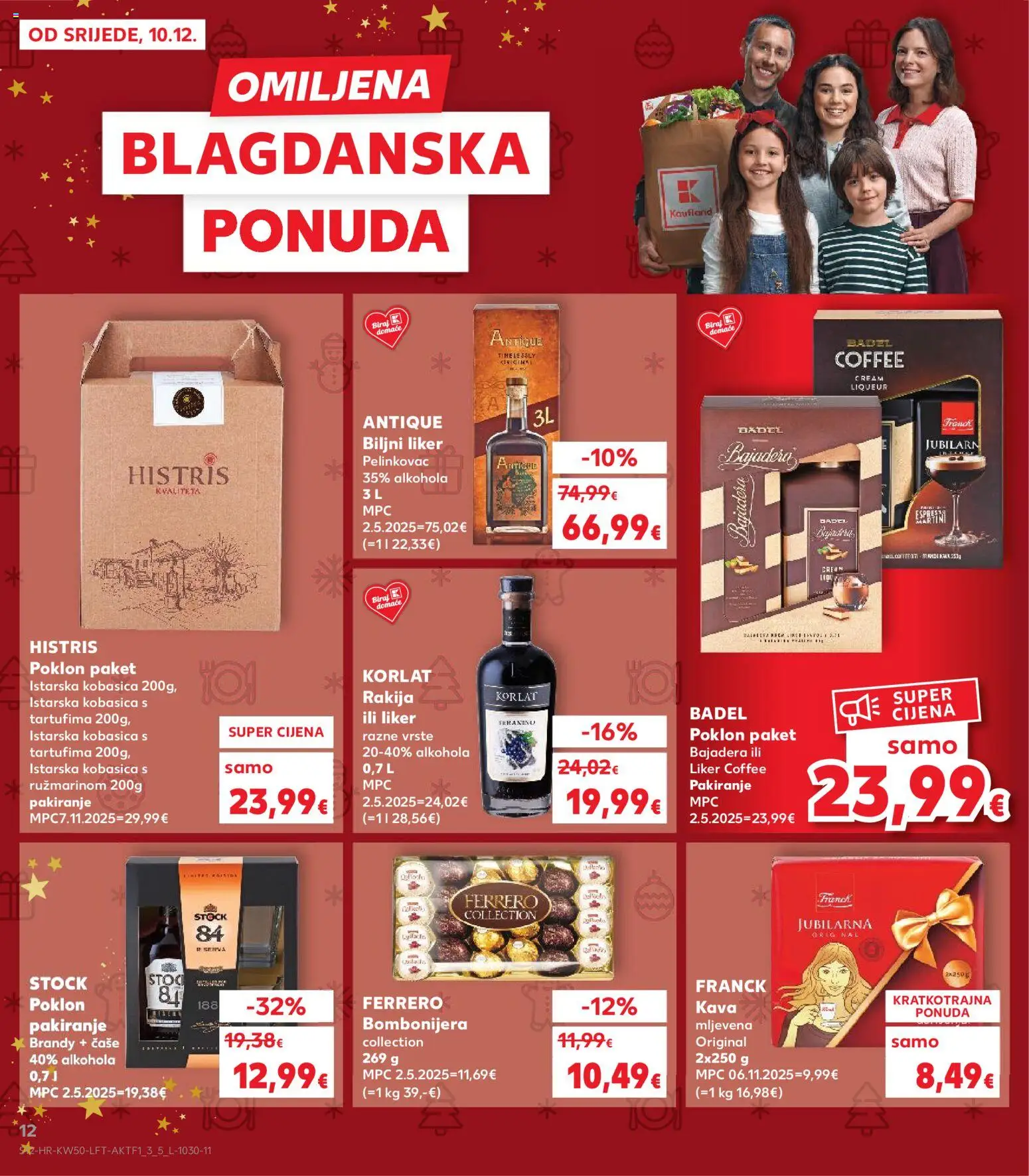Kaufland katalog | vrijedi od 10.12.2025 | Stranica: 12 | Proizvodi: Pelinkovac, Bombonijera, Rakija, Kobasica