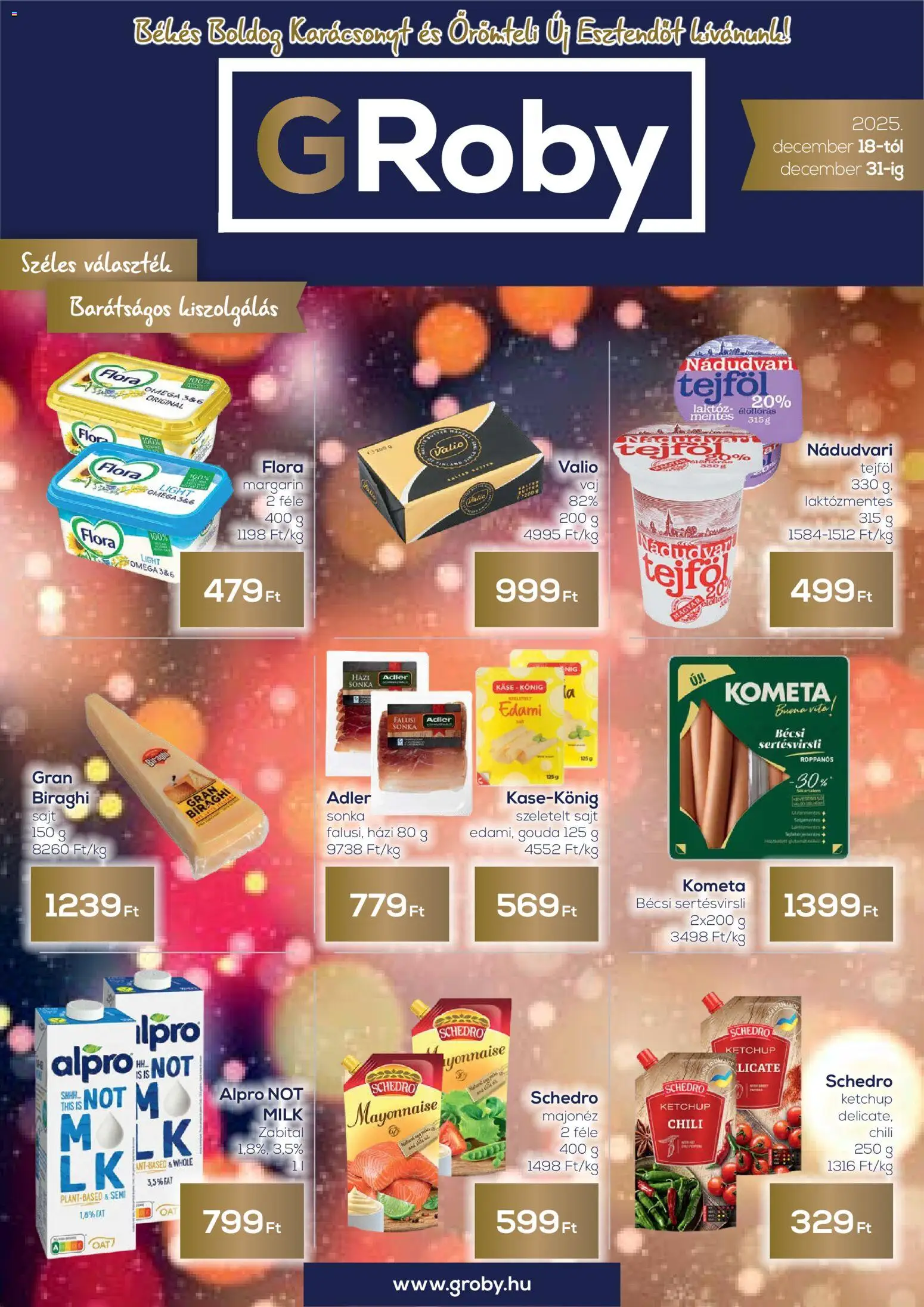 G'Roby akciós ujság - amely érvényes a következő dátumtól: 18.12.2025 | Oldal: 1 | Termékek: Chili, Sajt, Ketchup, Szeletelt sajt
