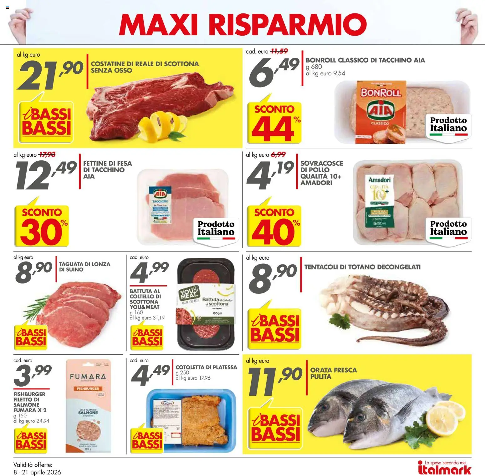 Volantino Italmark del 08.04.2026 | Pagina: 16 | Prodotti: Pollo, Orata, Suino, Totano