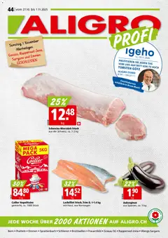 Aligro Aktionen Schlieren, Gossau SG, Frauenfeld, Rapperswil-Jona, Sargans, Bern, Brüttisellen, Pratteln, Emmen, Spreitenbach ab 27.10.2025 gültig