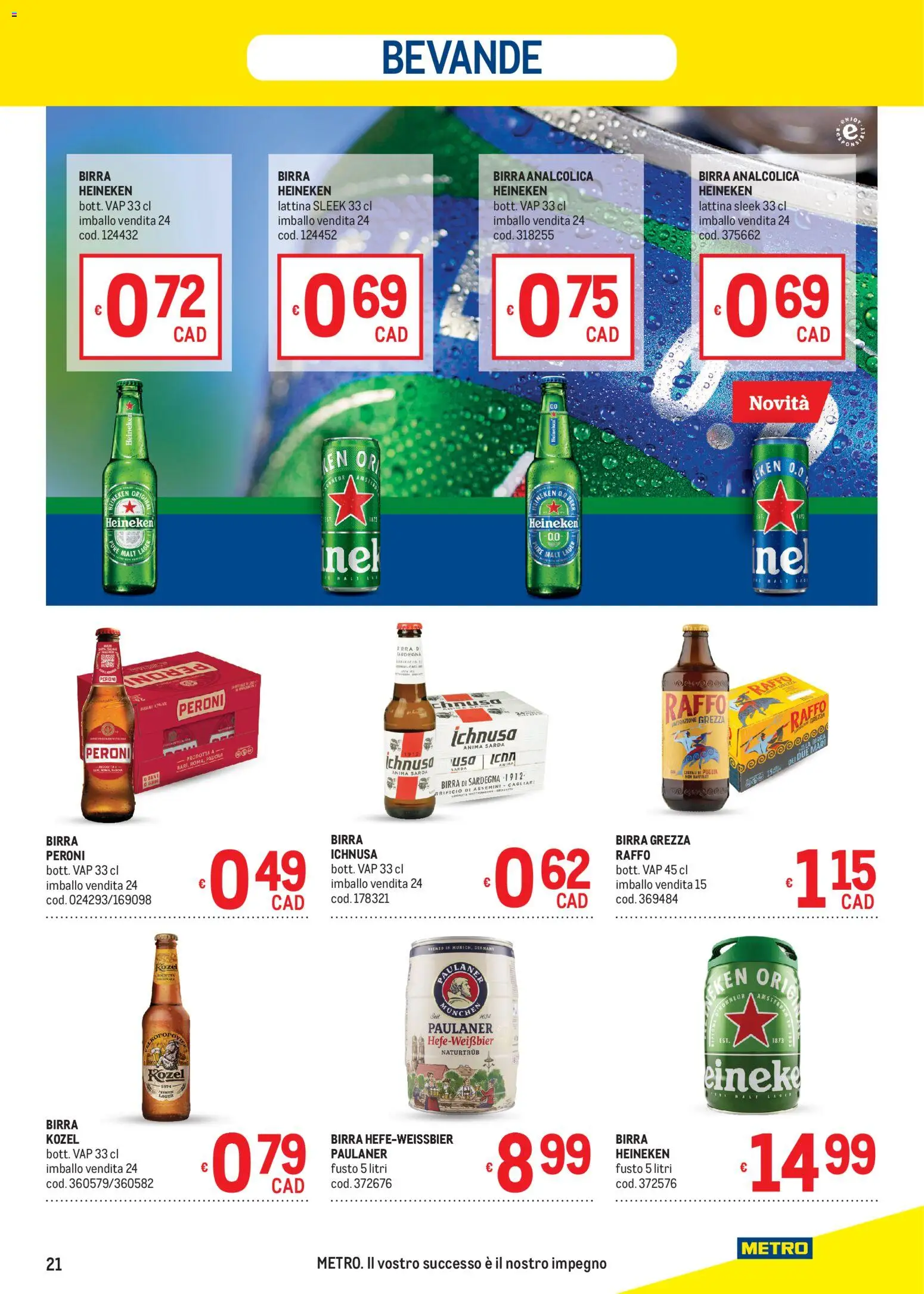 Volantino Metro volantino del 19.03.2026 | Pagina: 21 | Prodotti: Birra, Heineken