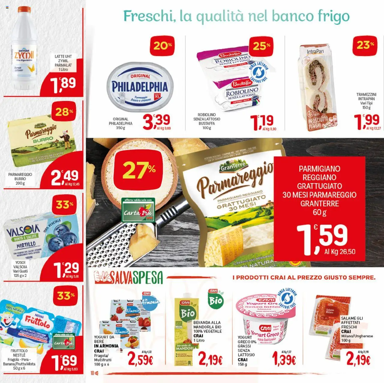 Volantino CRAI del 18.09.2025 | Pagina: 10 | Prodotti: Latte, Burro, Funghi, Pera