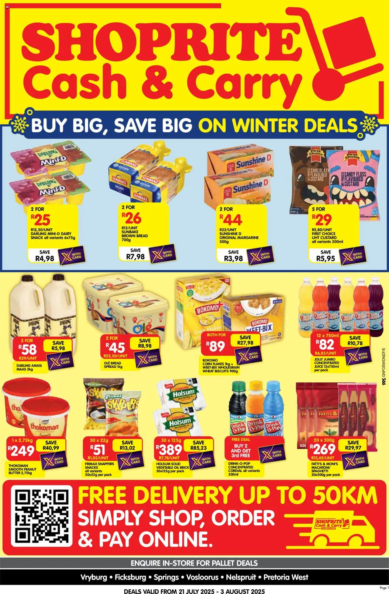 Shoprite Gauteng - Cash & Carry Month End Deals Selected Stores │ valid from 21.07.2025 | Page: 1 | Products: Corn, Biscuits, Chocolate, Margarine