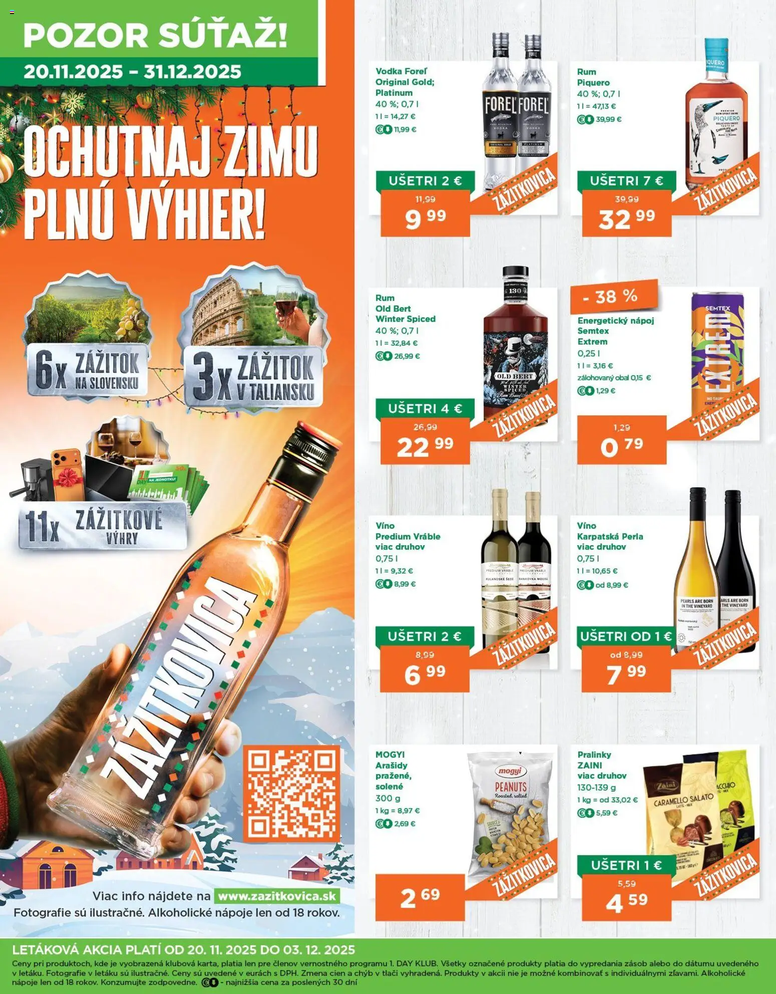 Nové 1day akcie – leták je platný od 20.11.2025 | Strana: 4 | Produkty: Víno, Vodka, Arašidy, Energetický nápoj