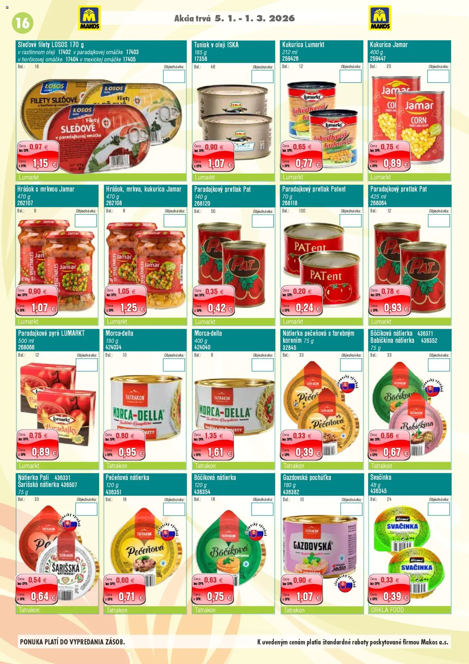 Nové Makos akcie – leták je platný od 05.01.2026 | Strana: 16 | Produkty: Tuniak, Losos, Omáčka, Kukurica