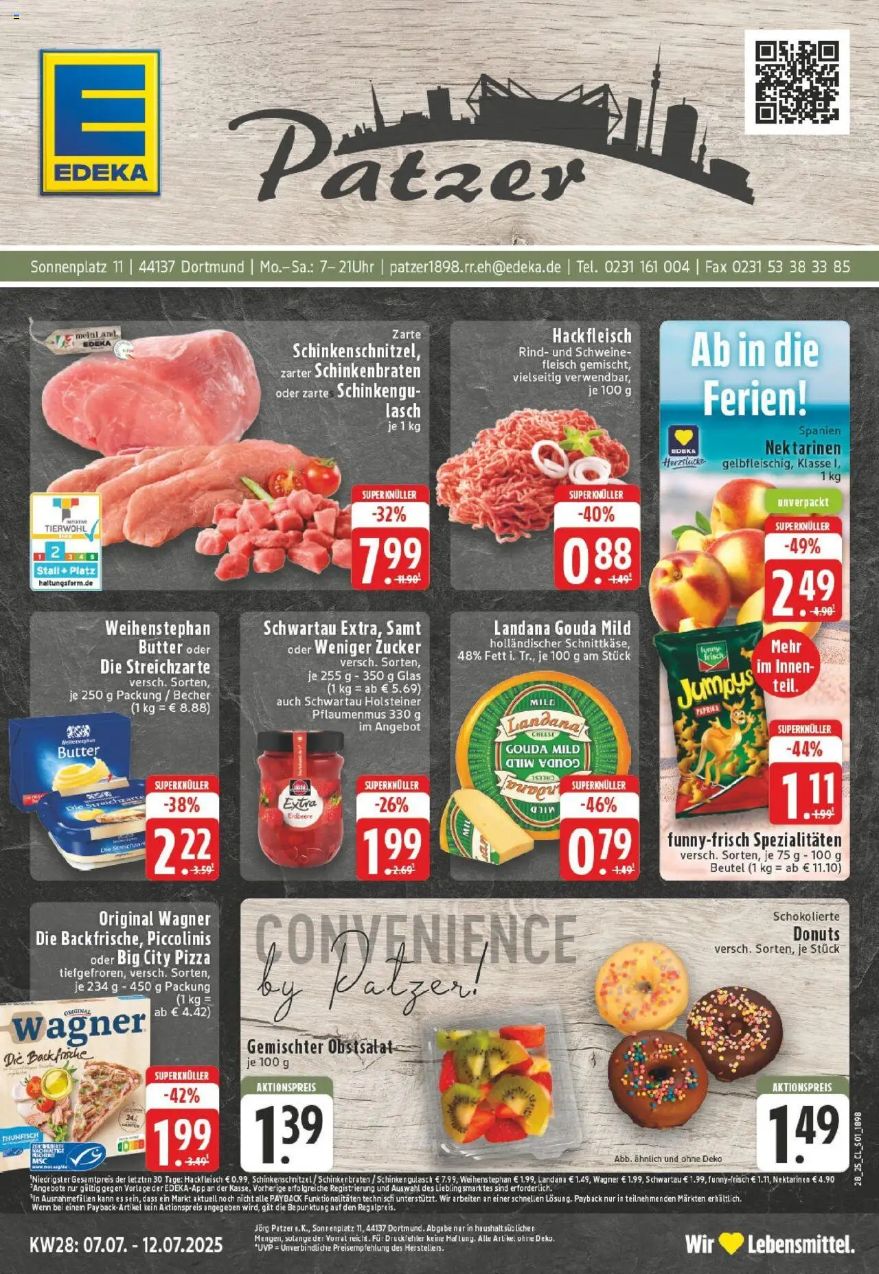 Edeka prospekt Dortmund	 - gültig ab dem 06.07.2025 | Seite: 1 | Produkte: Gouda, Pizza, Schweinefleisch, Hackfleisch