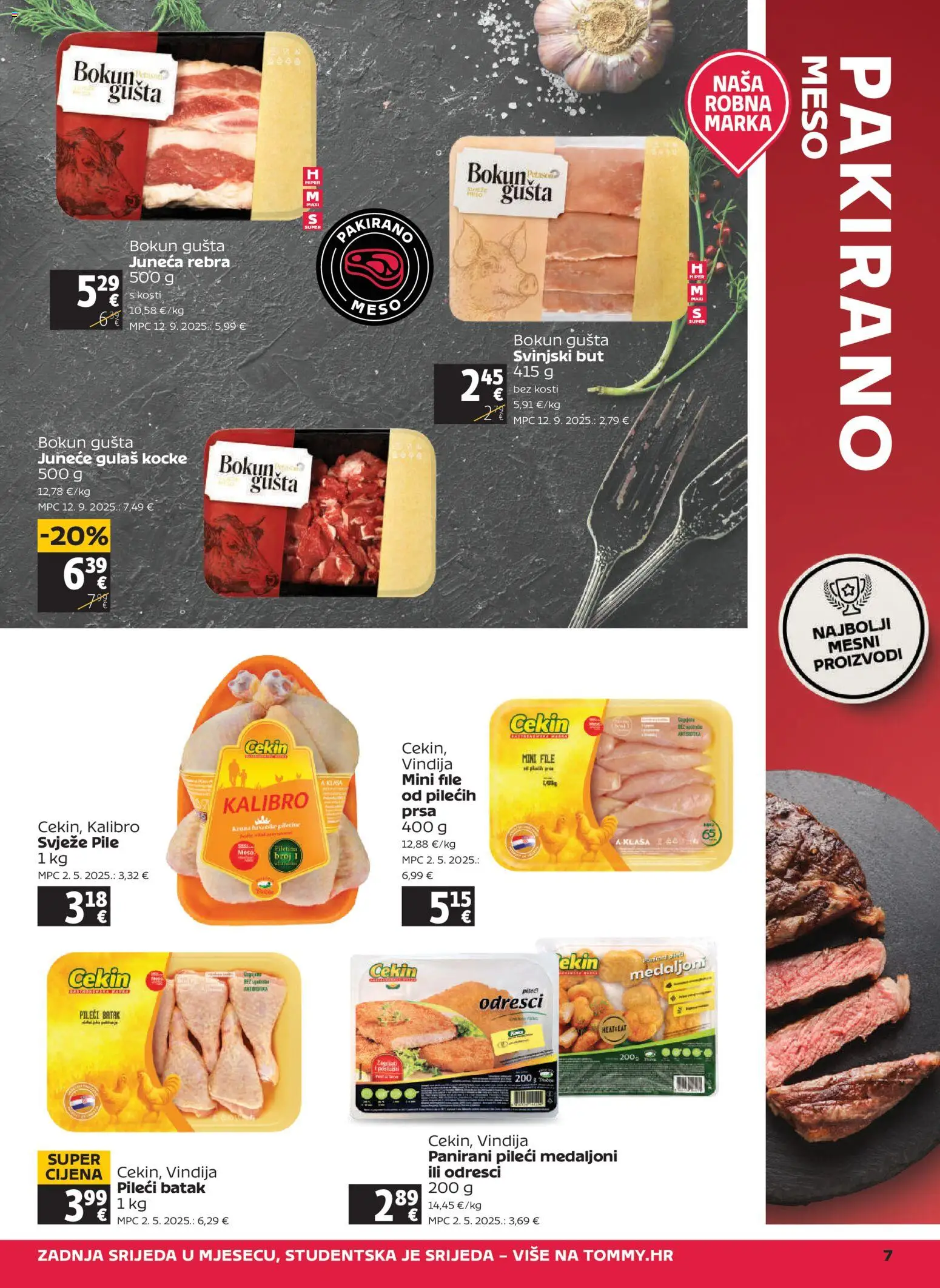 Tommy katalog | vrijedi od 23.04.2026 | Stranica: 7 | Proizvodi: Vindija, Pileći medaljoni, Svinjski but, Meso