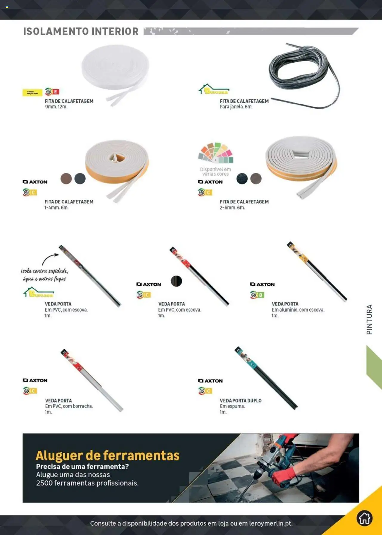 Leroy Merlin Catálogo │ válido de 18.11.2024 | Página: 313 | Produtos: Agua, Isolamento, Porta, Ferramentas