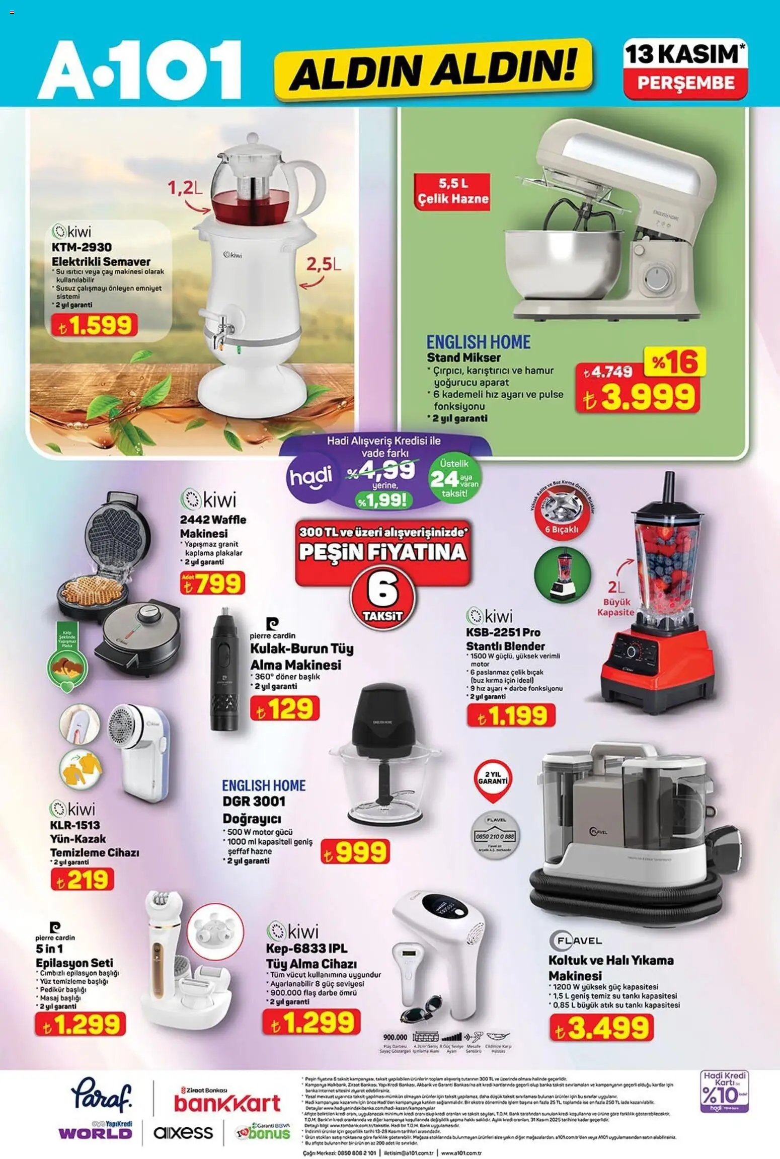 A101 Katalog Aldın Aldın - 13.11.2025 tarihinden itibaren geçerlidir | Sayfa: 7 | Ürünler: Mikser, Döner, Koltuk, Çay makinesi