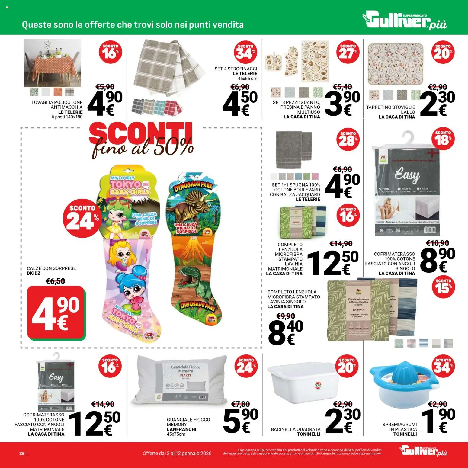 Volantino Gulliver del 02.01.2026 | Pagina: 36 | Prodotti: Spugna, Presina, Lenzuola, Guanciale