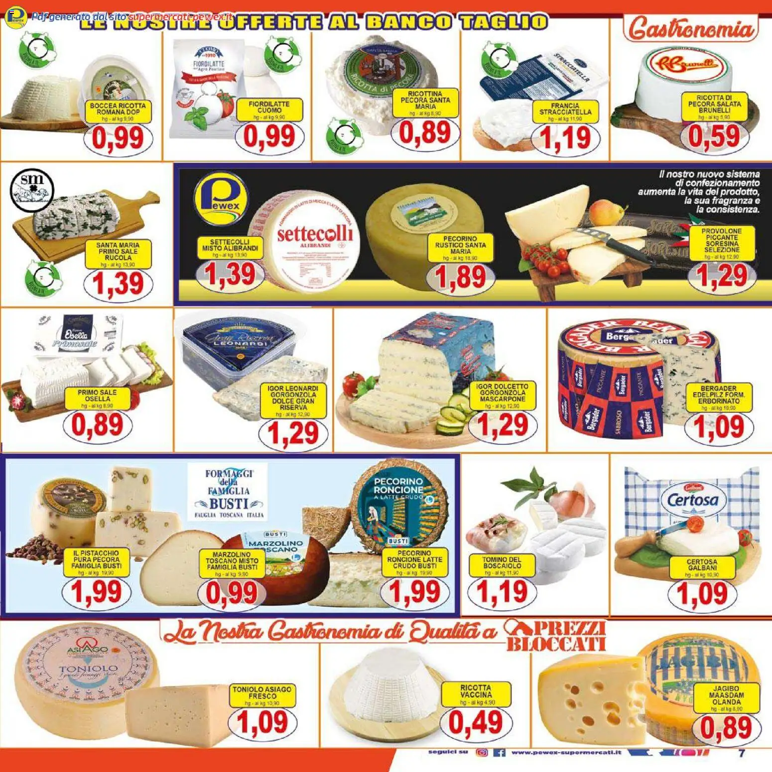 Volantino Pewex del 26.01.2026 | Pagina: 7 | Prodotti: Latte, Pecorino, Tomino, Fragranza